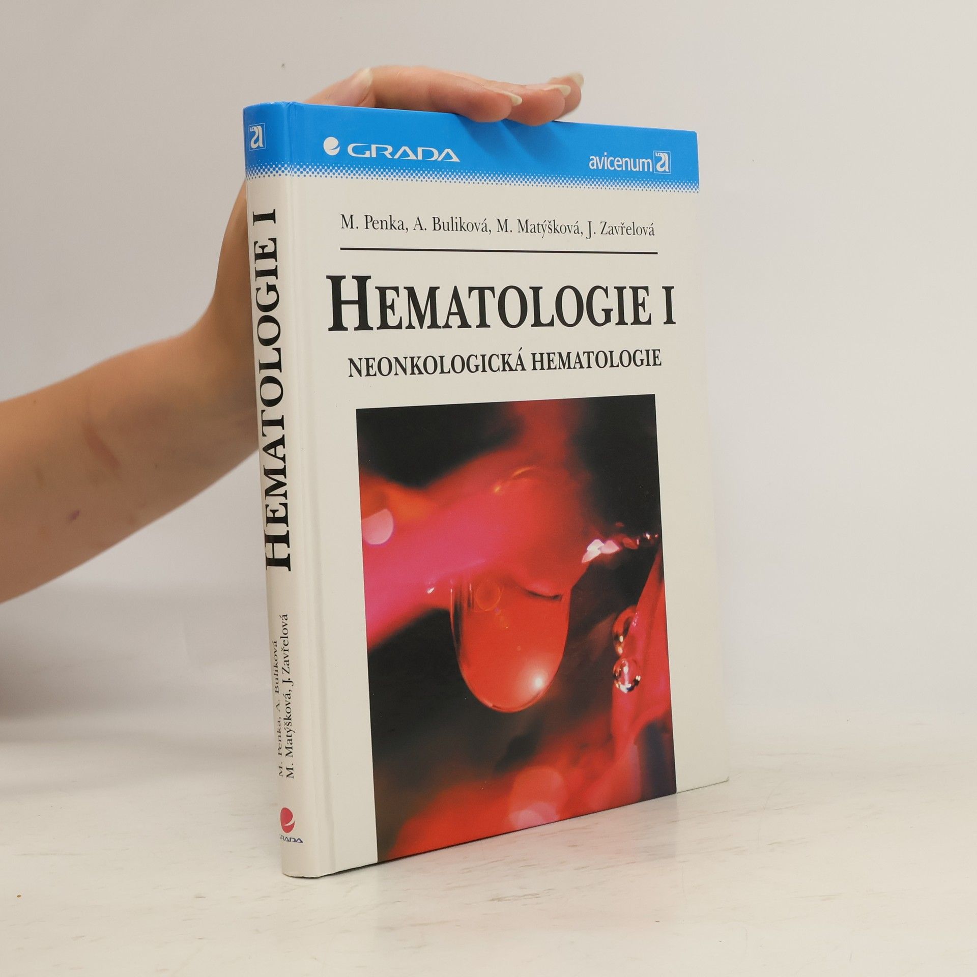 Miroslav Penka Hematologie I. Neonkologická hematologie