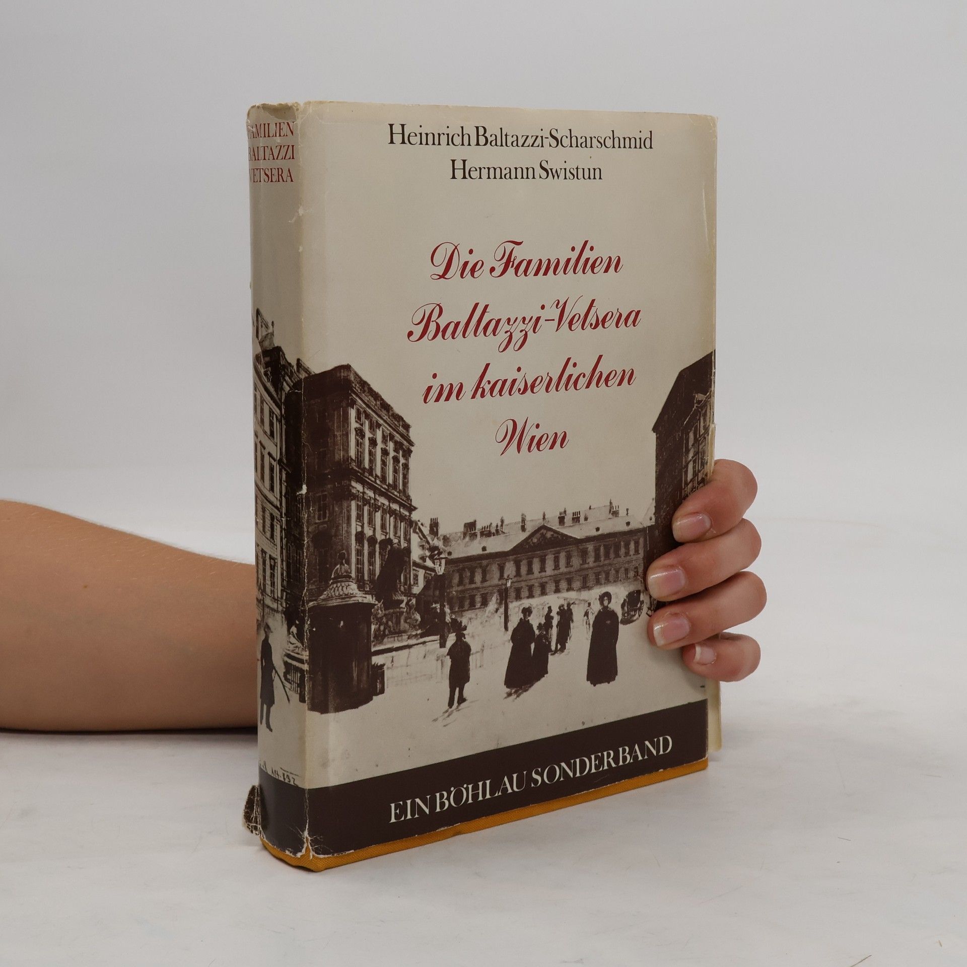 Heinrich Baltazzi-Scharschmid Die Familien Baltazzi-Vetsera im kaiserlichen Wien