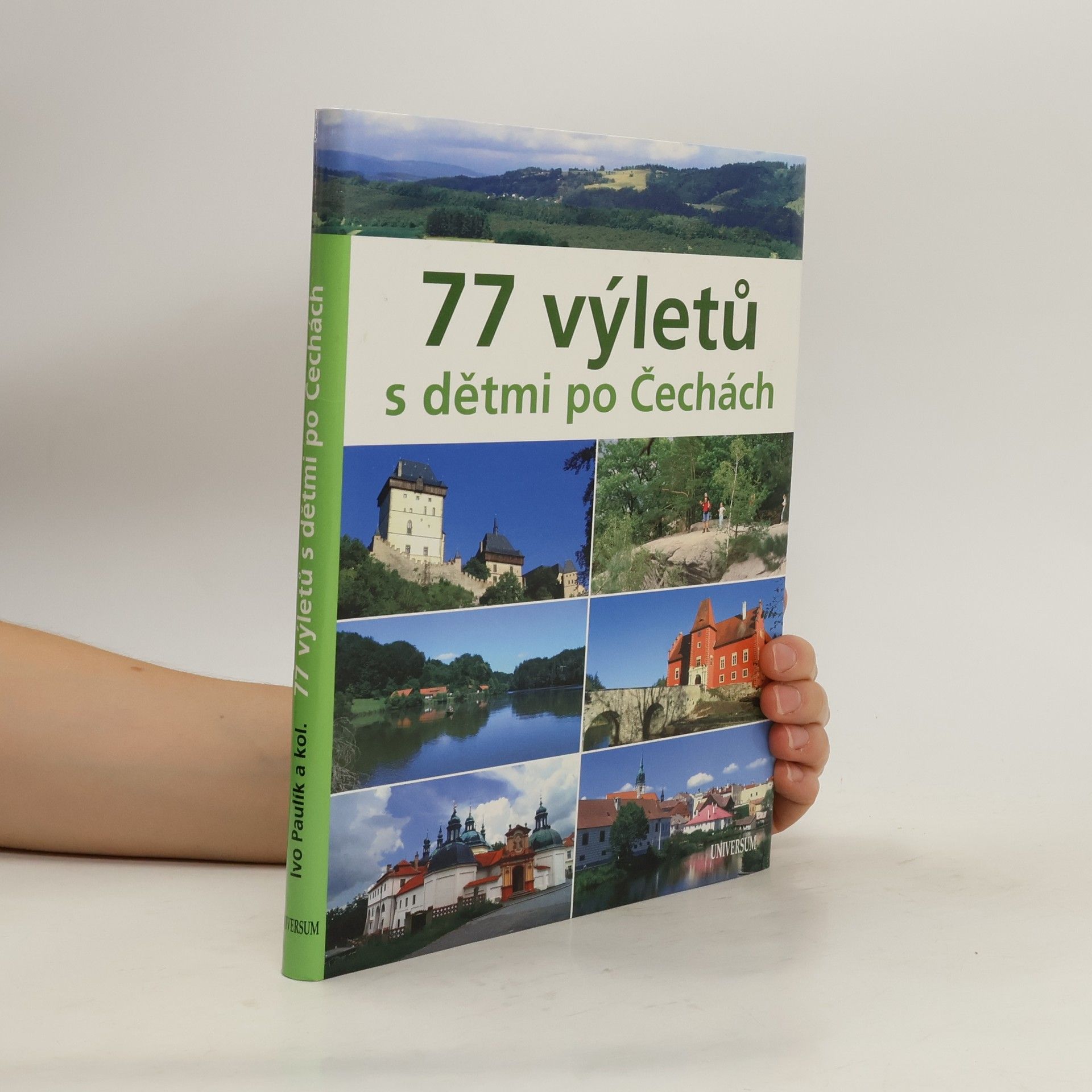 Ivo Paulík 77 výletů s dětmi po Čechách