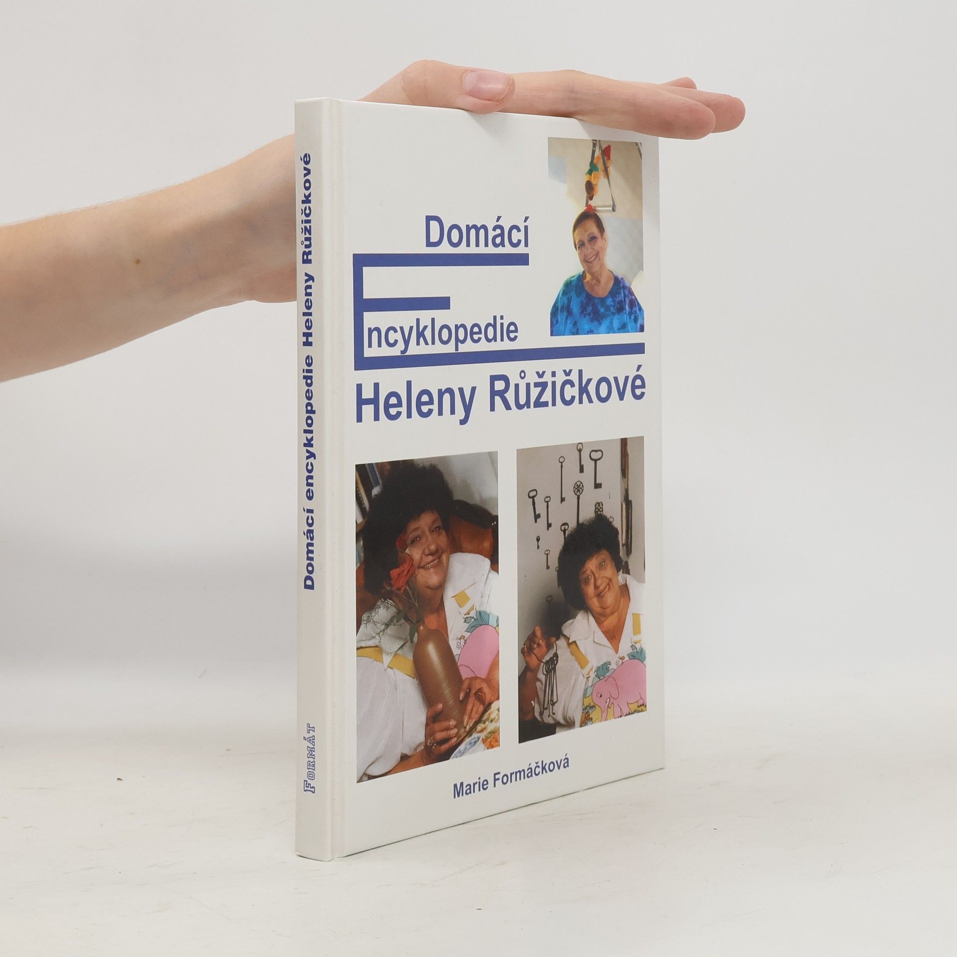 Marie Formáčková Domácí encyklopedie Heleny Růžičkové
