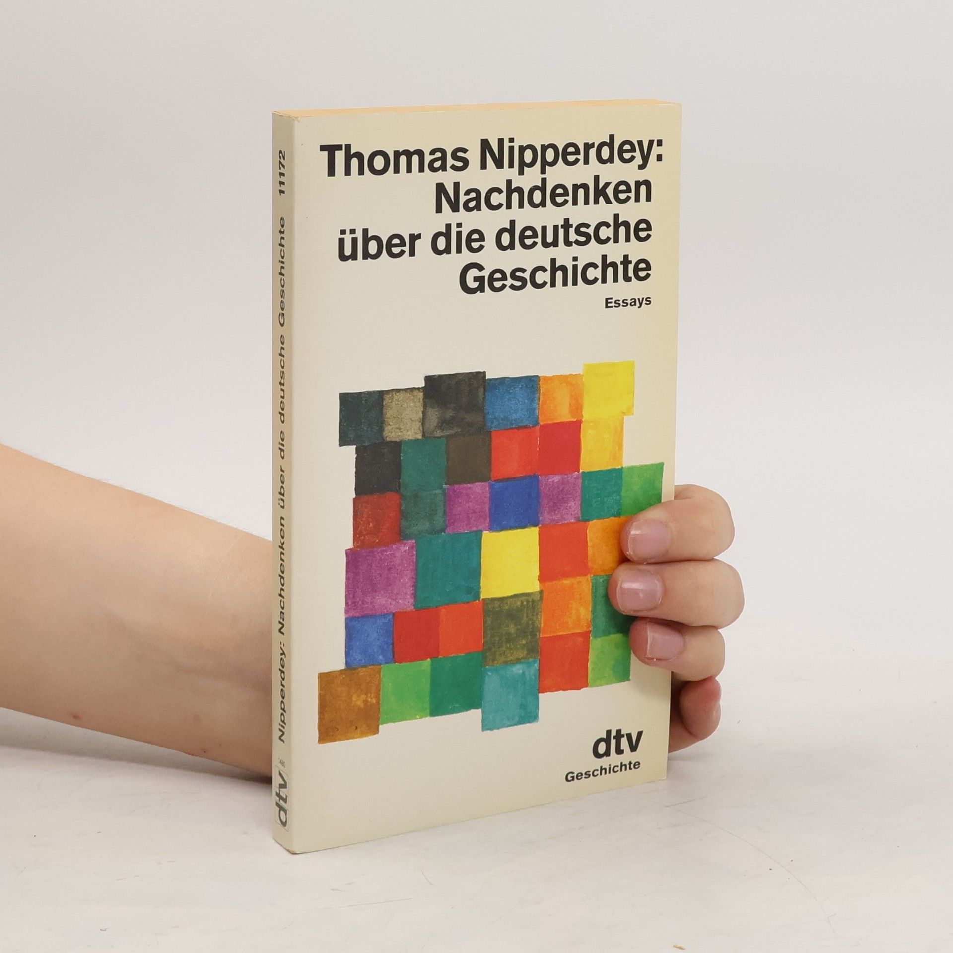 Thomas Nipperdey Nachdenken über die deutsche Geschichte
