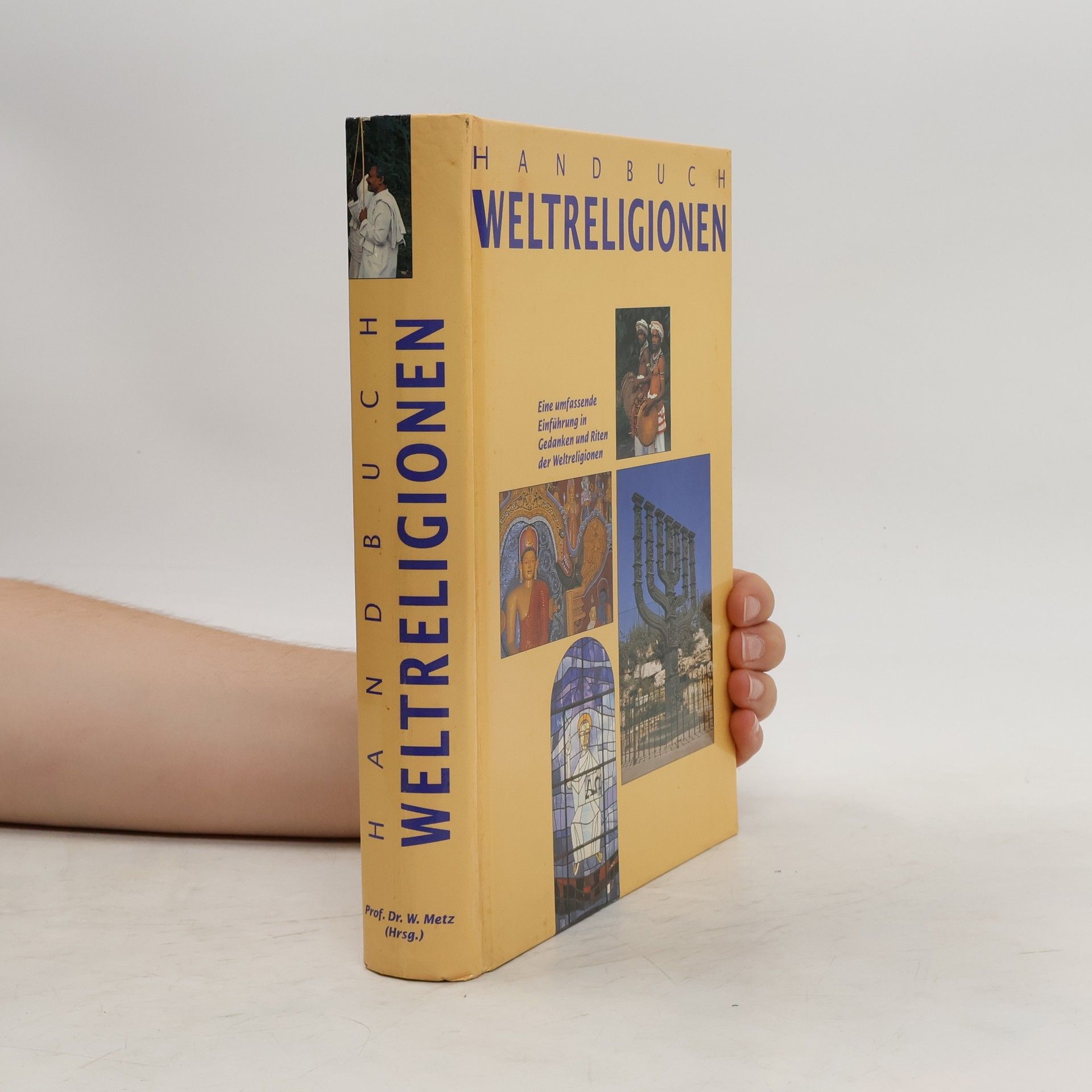 Wulf Metz Handbuch Weltreligionen