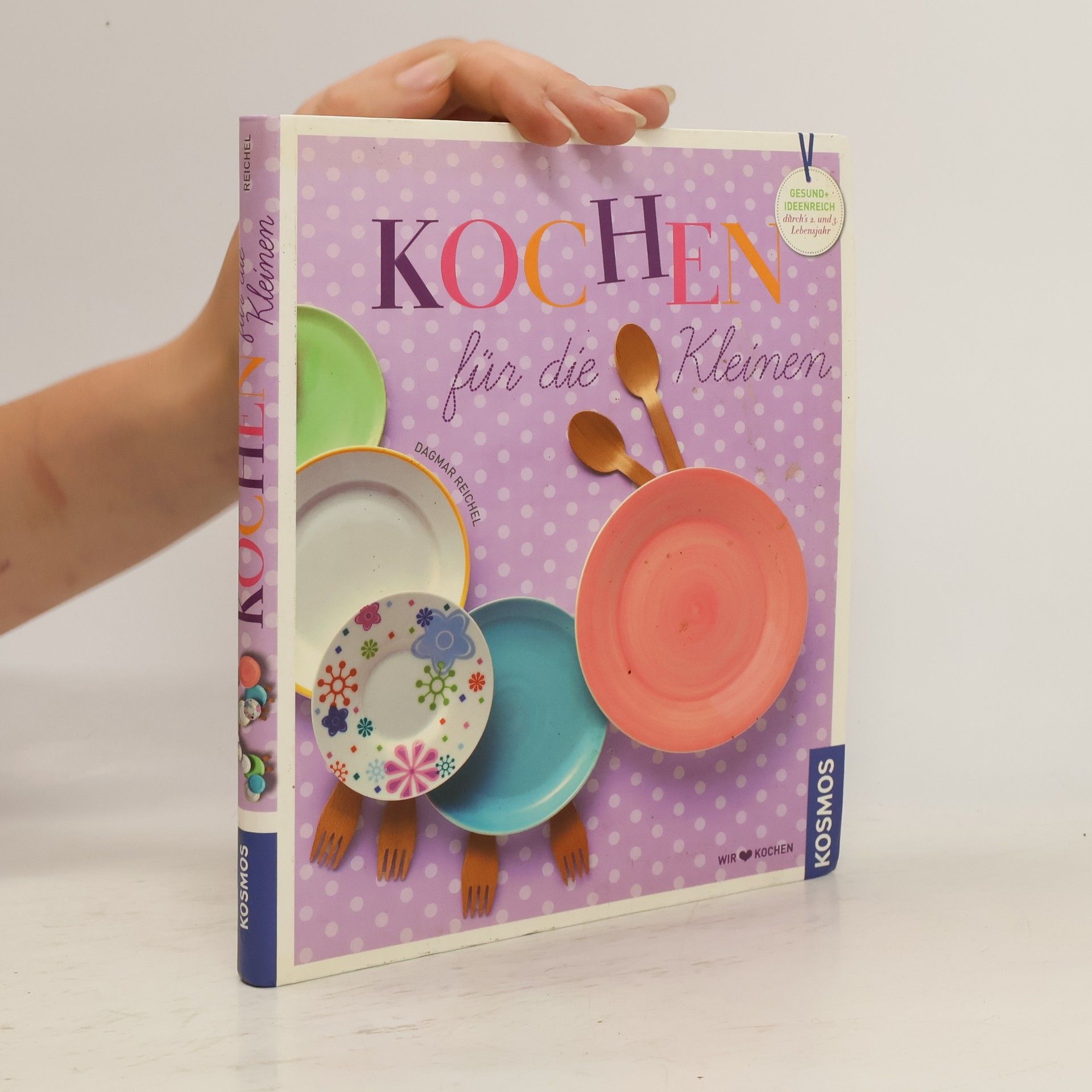 Dagmar Reichel Kochen für die Kleinen
