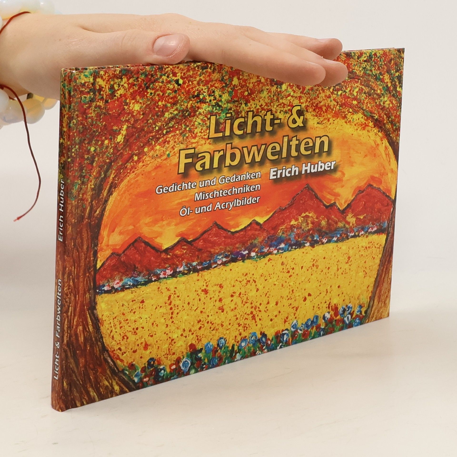 Erich Huber Licht- & Farbwelten