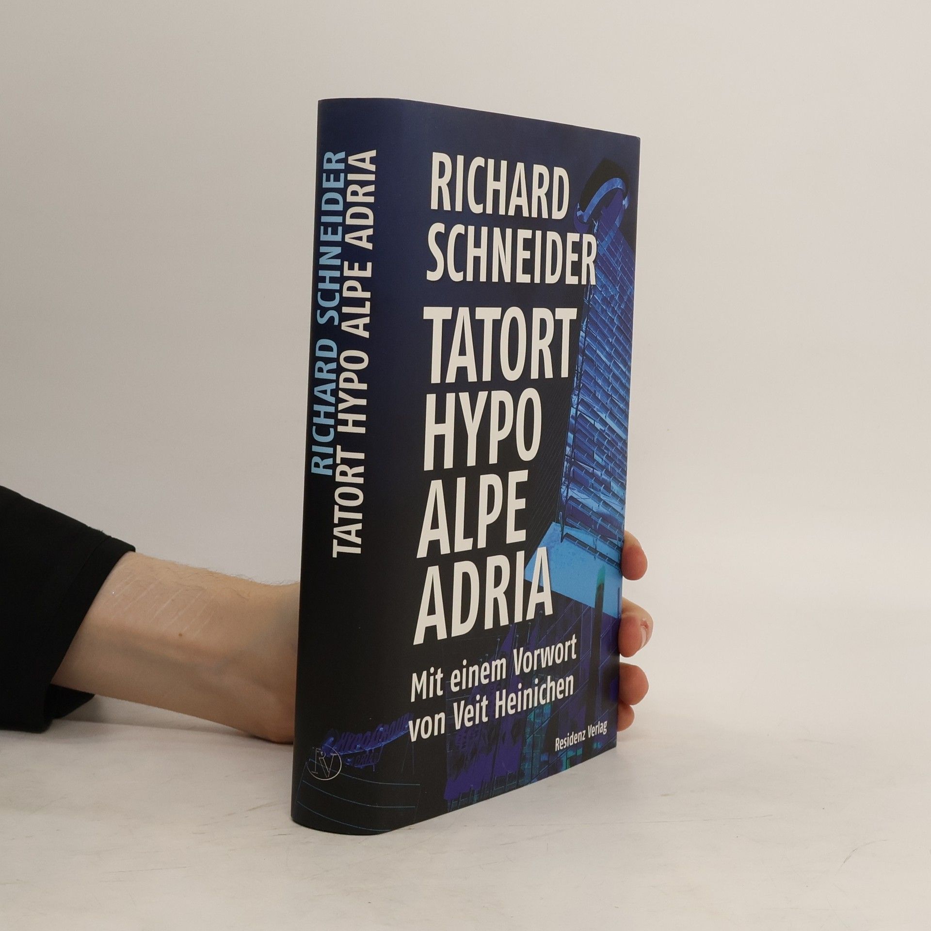Richard Schneider Tatort Hypo Alpe Adria