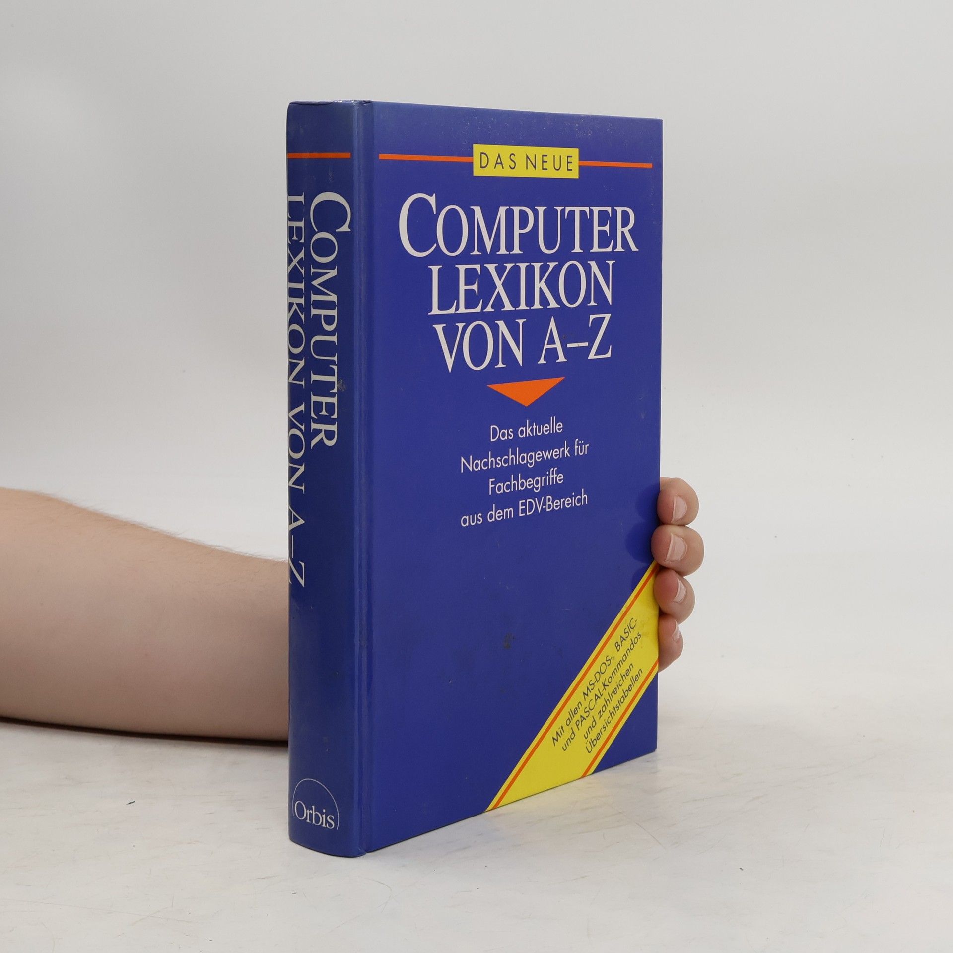 Bernhard Bachmann Das neue Computerlexikon von A - Z