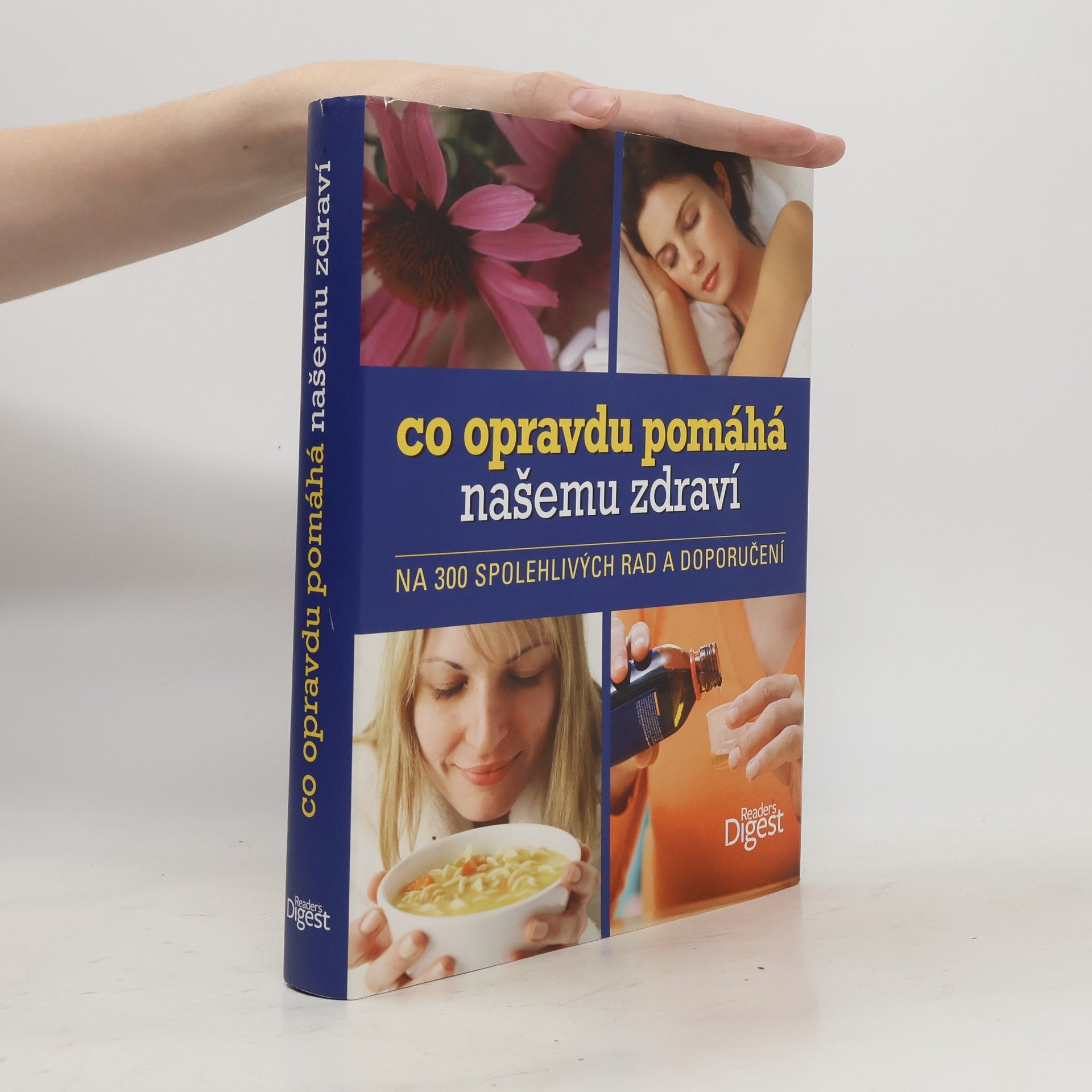 Ron Geraci Co opravdu pomáhá našemu zdraví : na 300 spolehlivých rad a doporučení