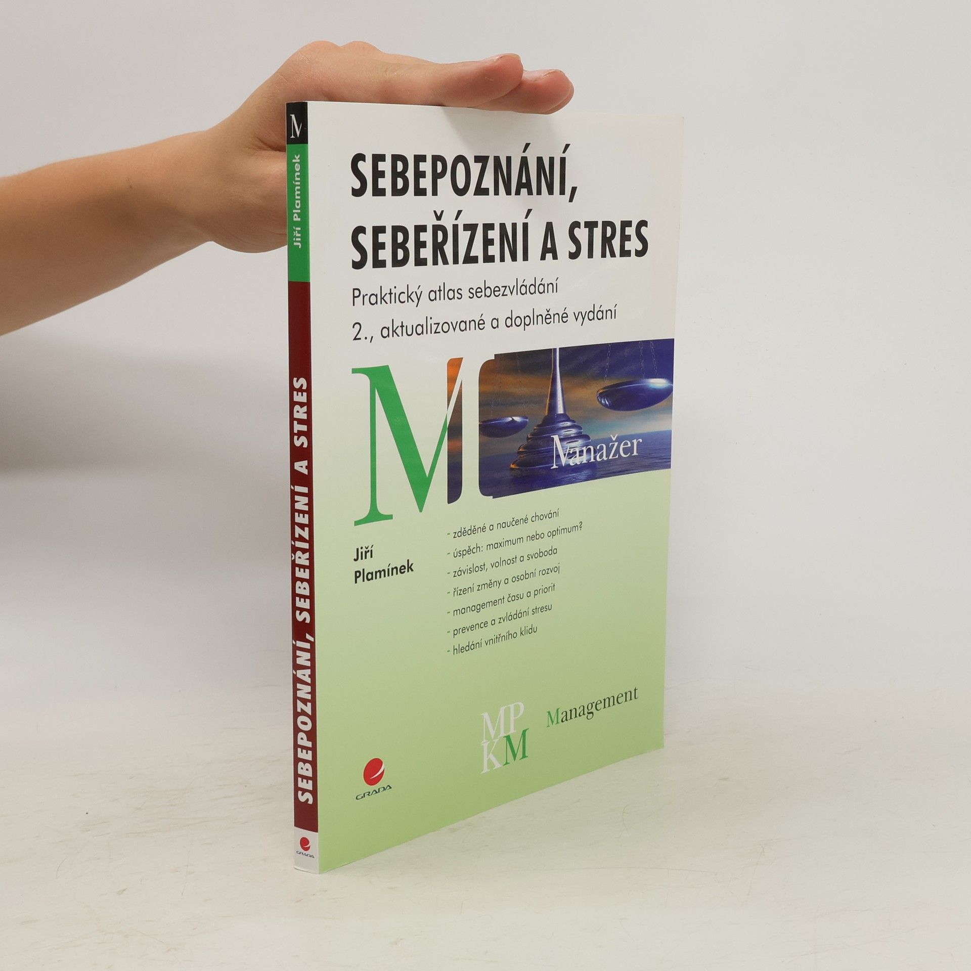 Jiří Plamínek Sebepoznání, sebeřízení a stres