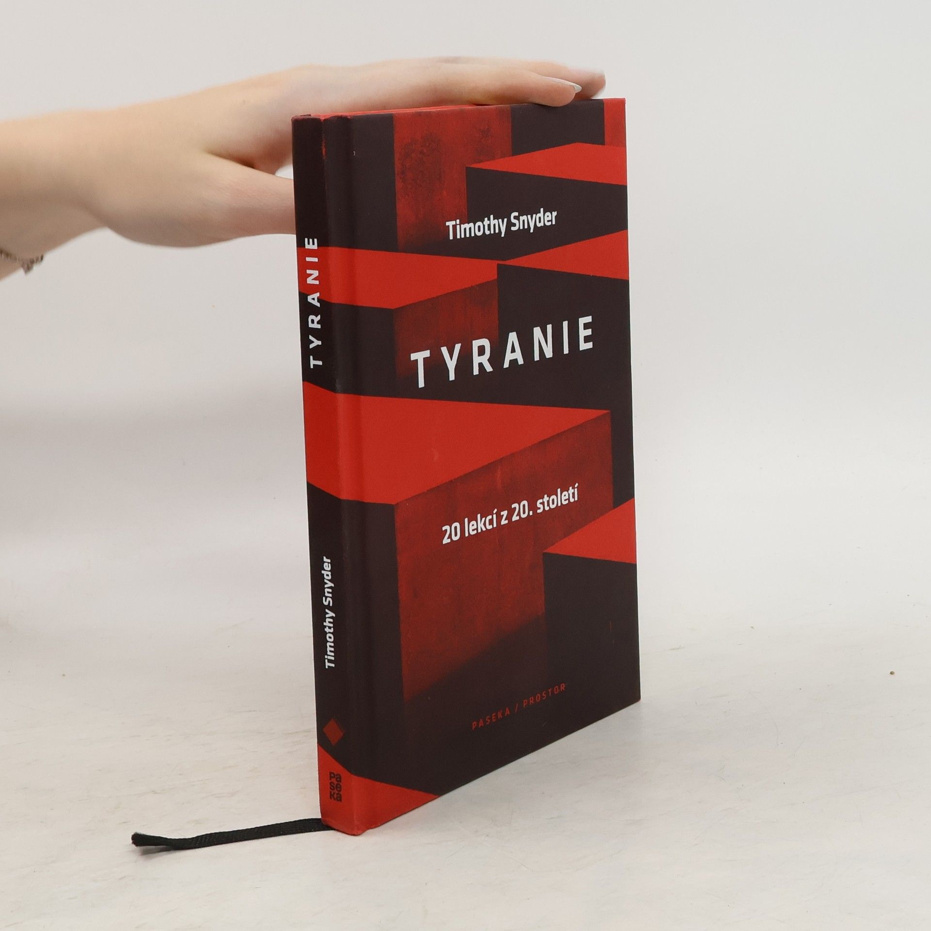 Timothy Snyder Tyranie