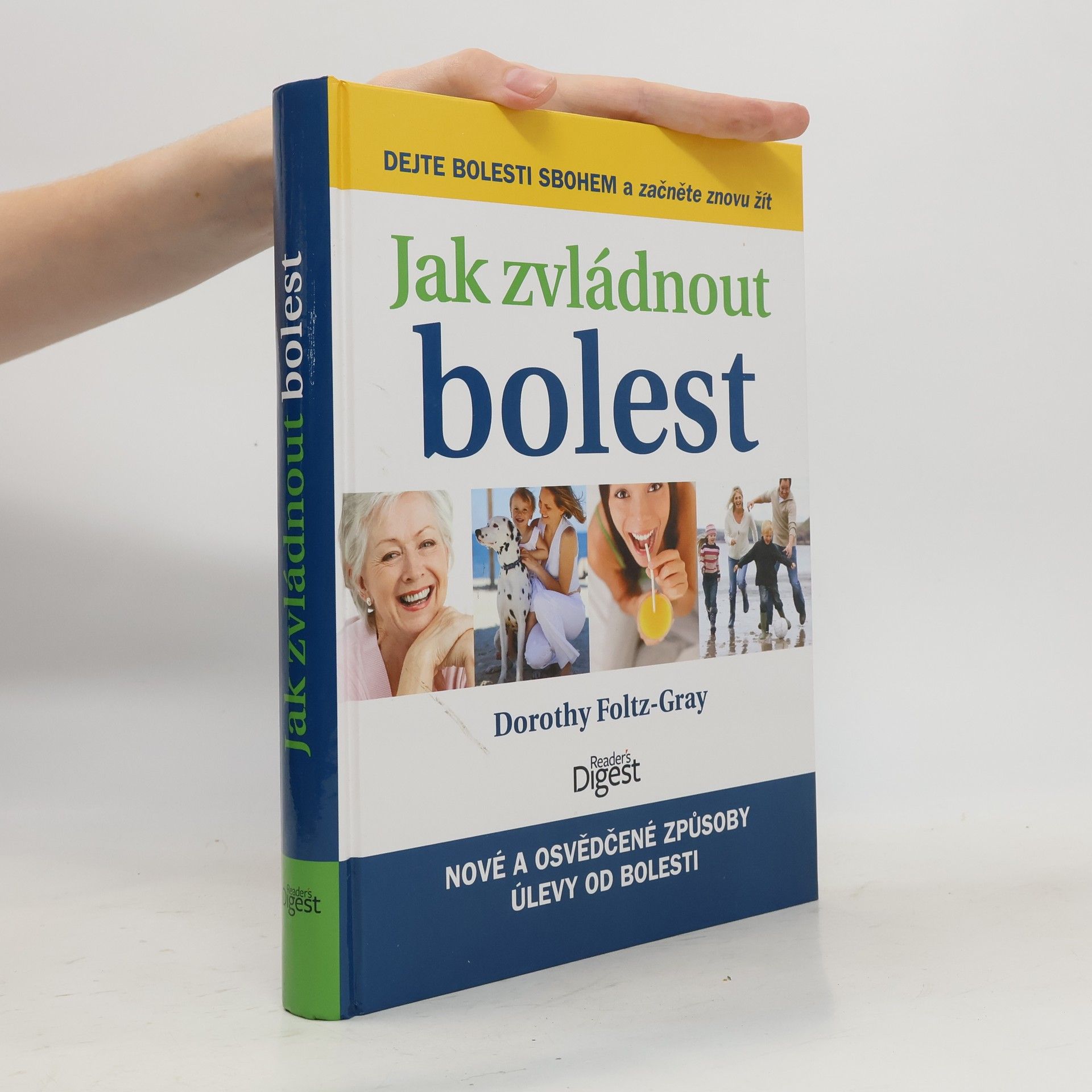 Dorothy Foltz Gray Jak zvládnout bolest