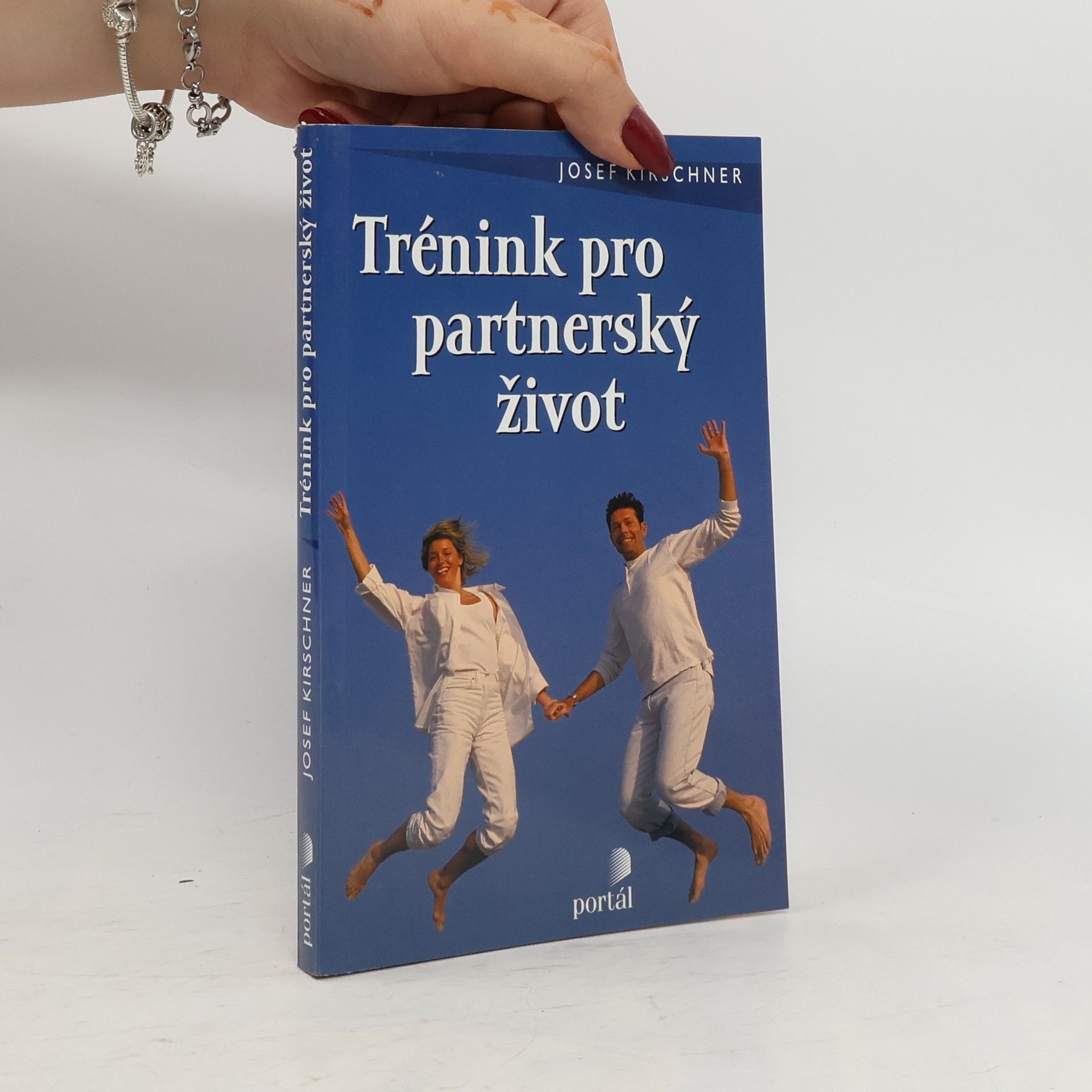 Josef Kirschner Trénink pro partnerský život