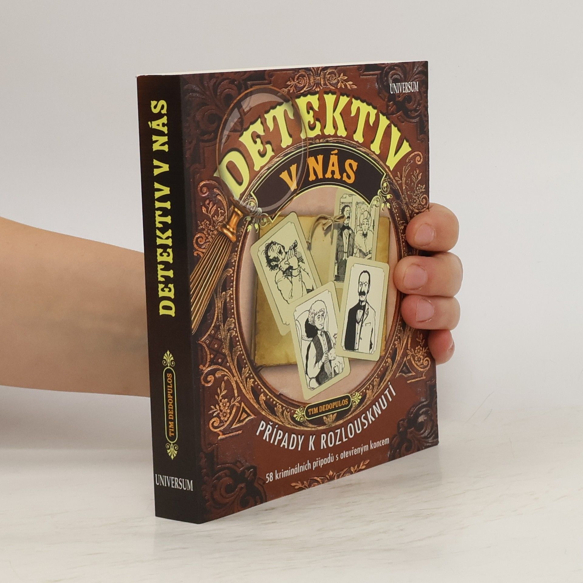 Tim Dedopulos Detektiv v nás: Případy k rozlousknutí