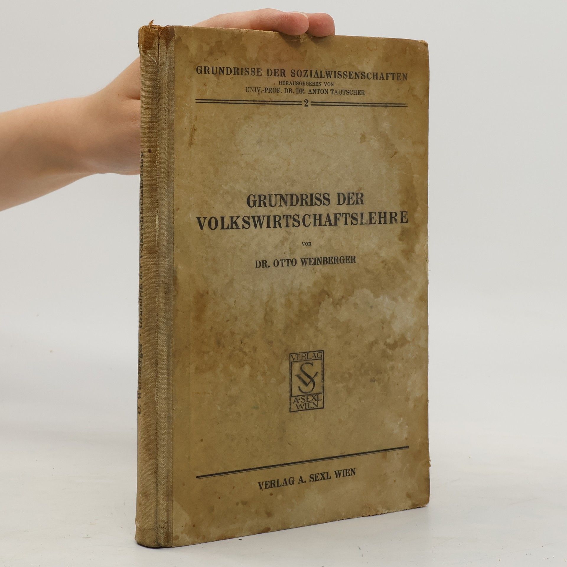 Otto Weinberger Grundriss der Volkswirtschaftslehre
