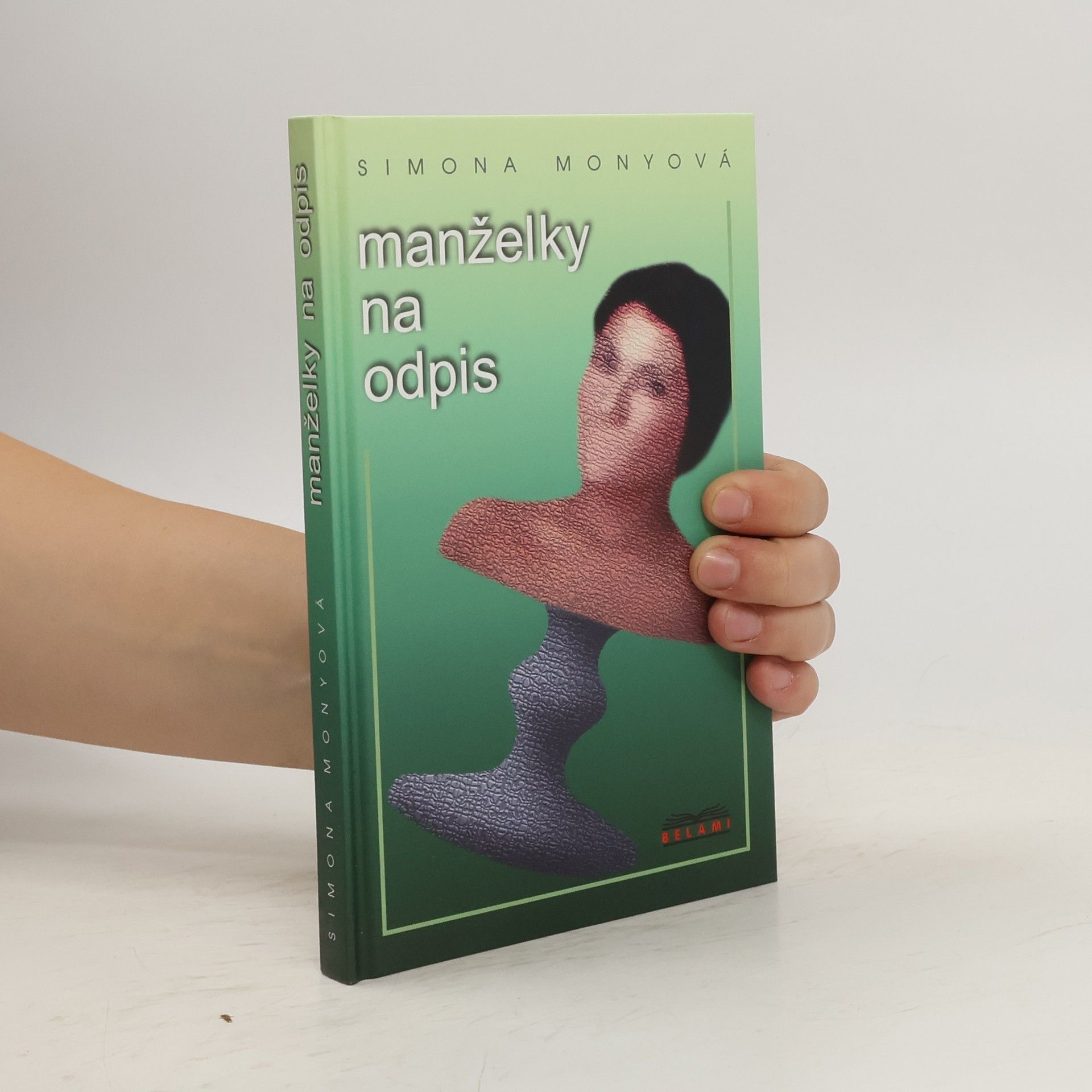 Monyová Simona Manželky na odpis