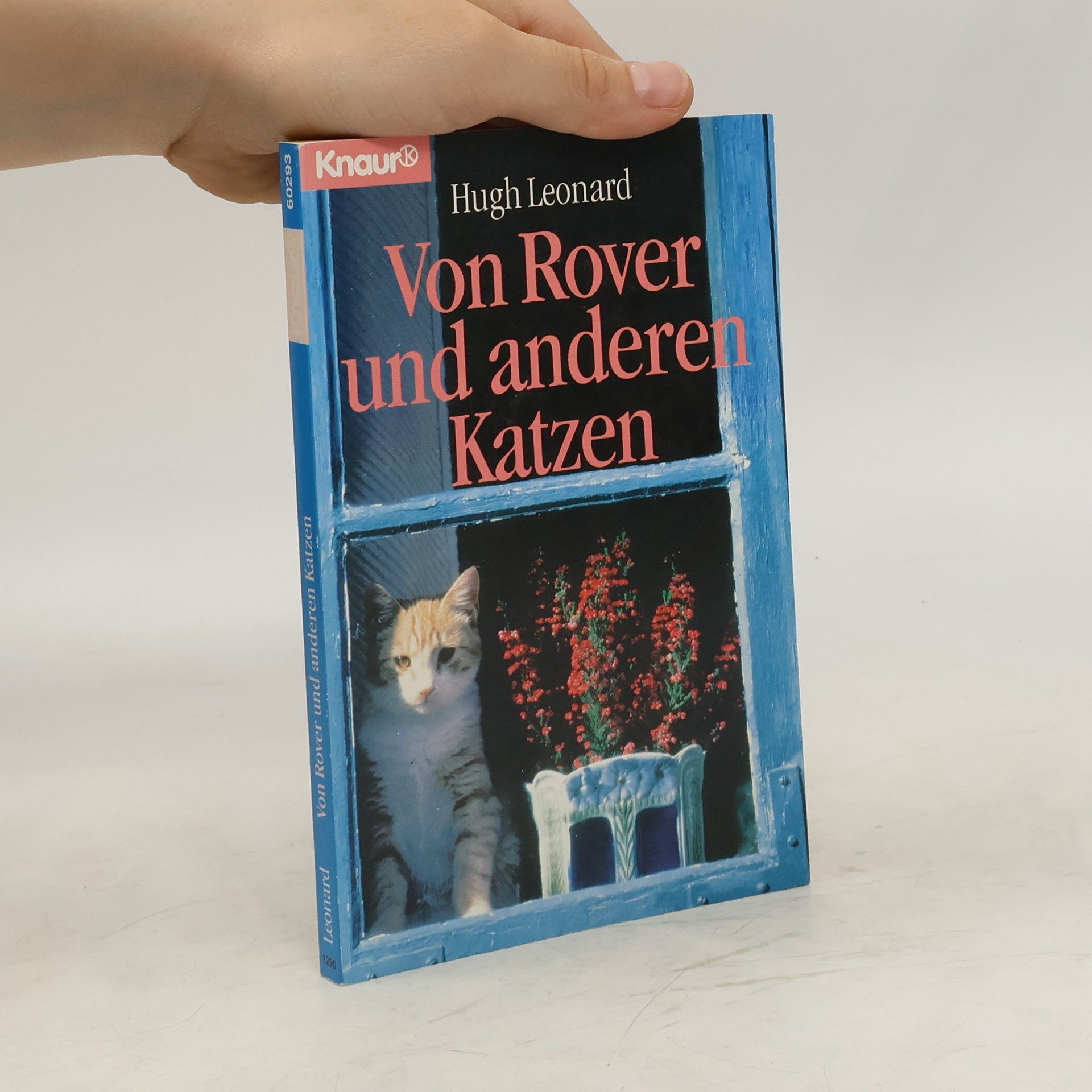 Hugh Leonard Von Rover und anderen Katzen