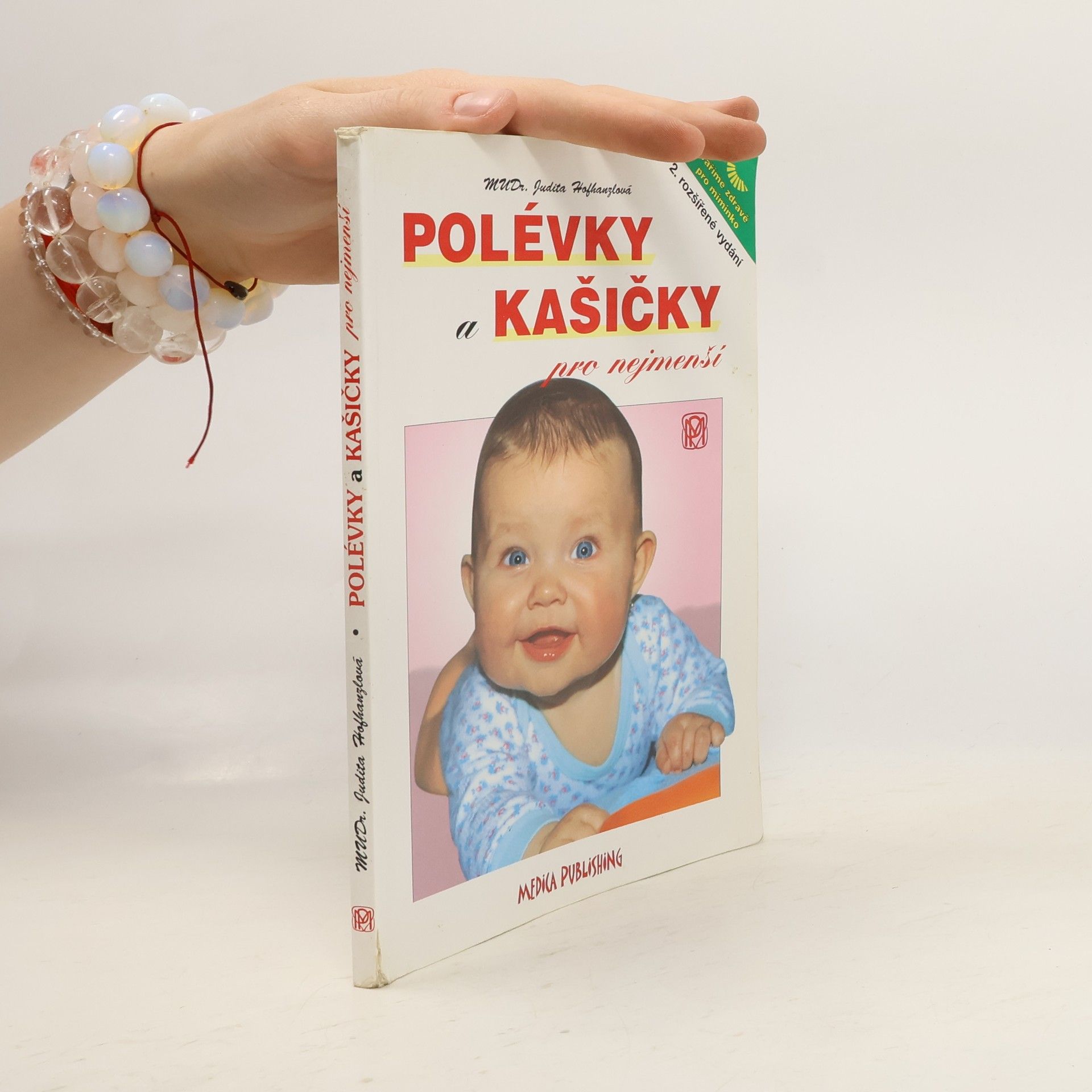 Judita Hofhanzlová Polévky a kašičky pro nejmenší