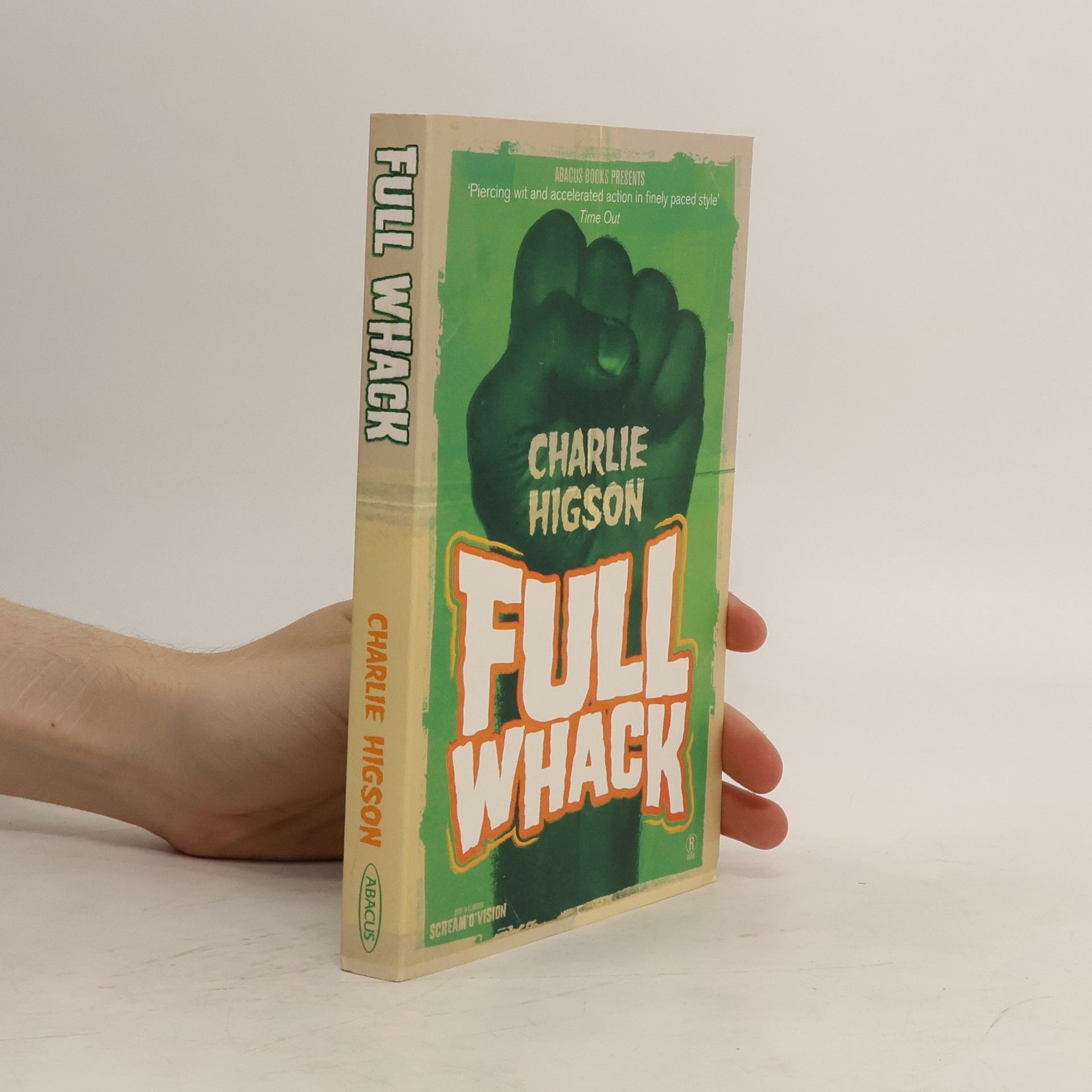 Charlie Higson Full Whack
