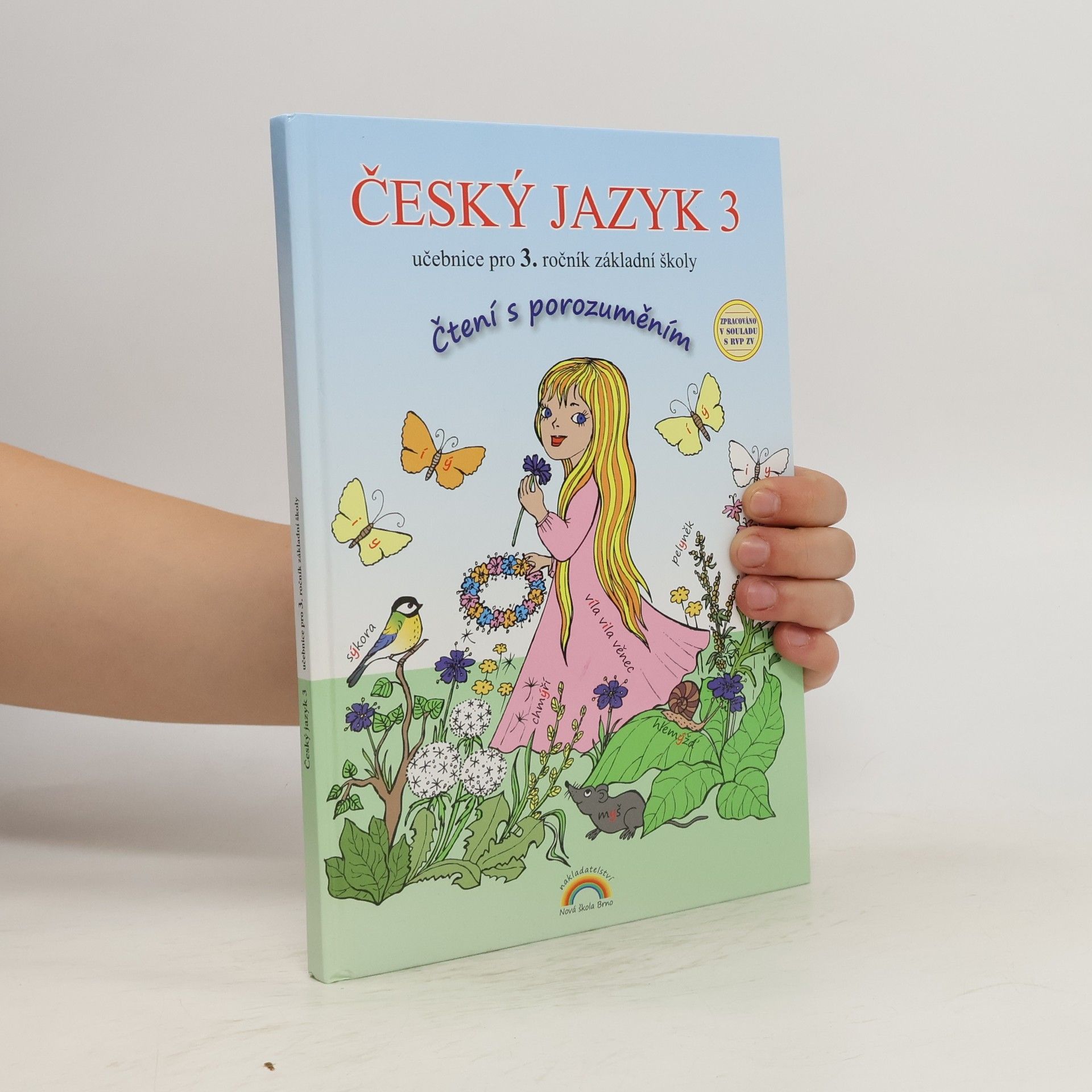 Lenka Andrýsková Český jazyk 3 : učebnice pro 3. ročník základní školy