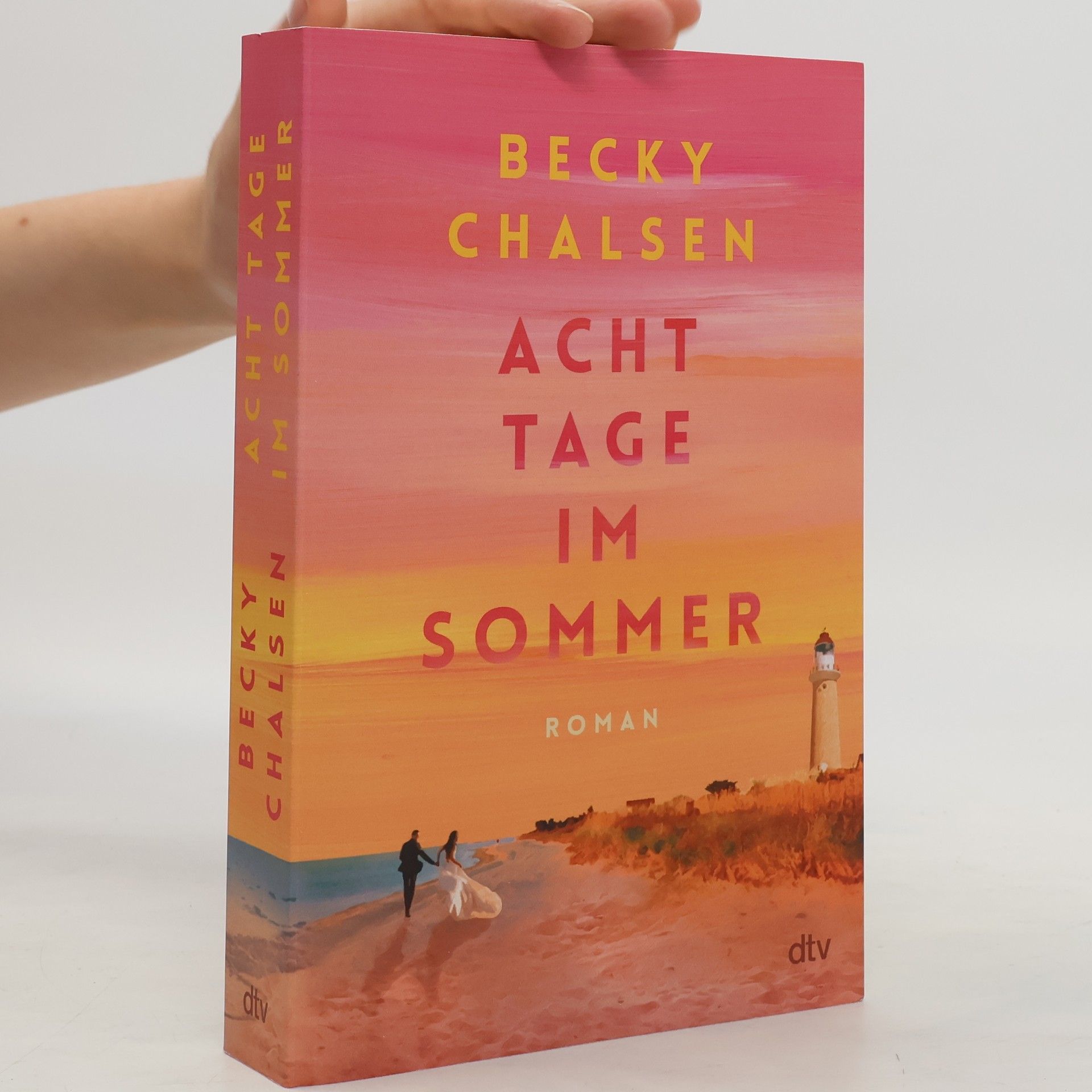 Becky Chalsen Acht Tage im Sommer