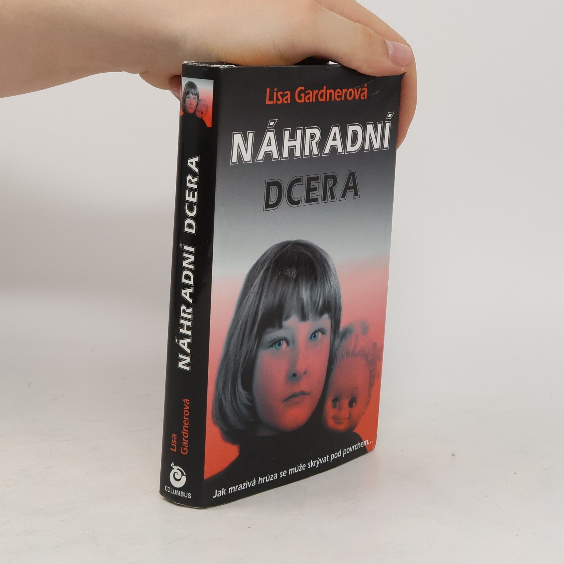 Lisa Gardner Náhradní dcera