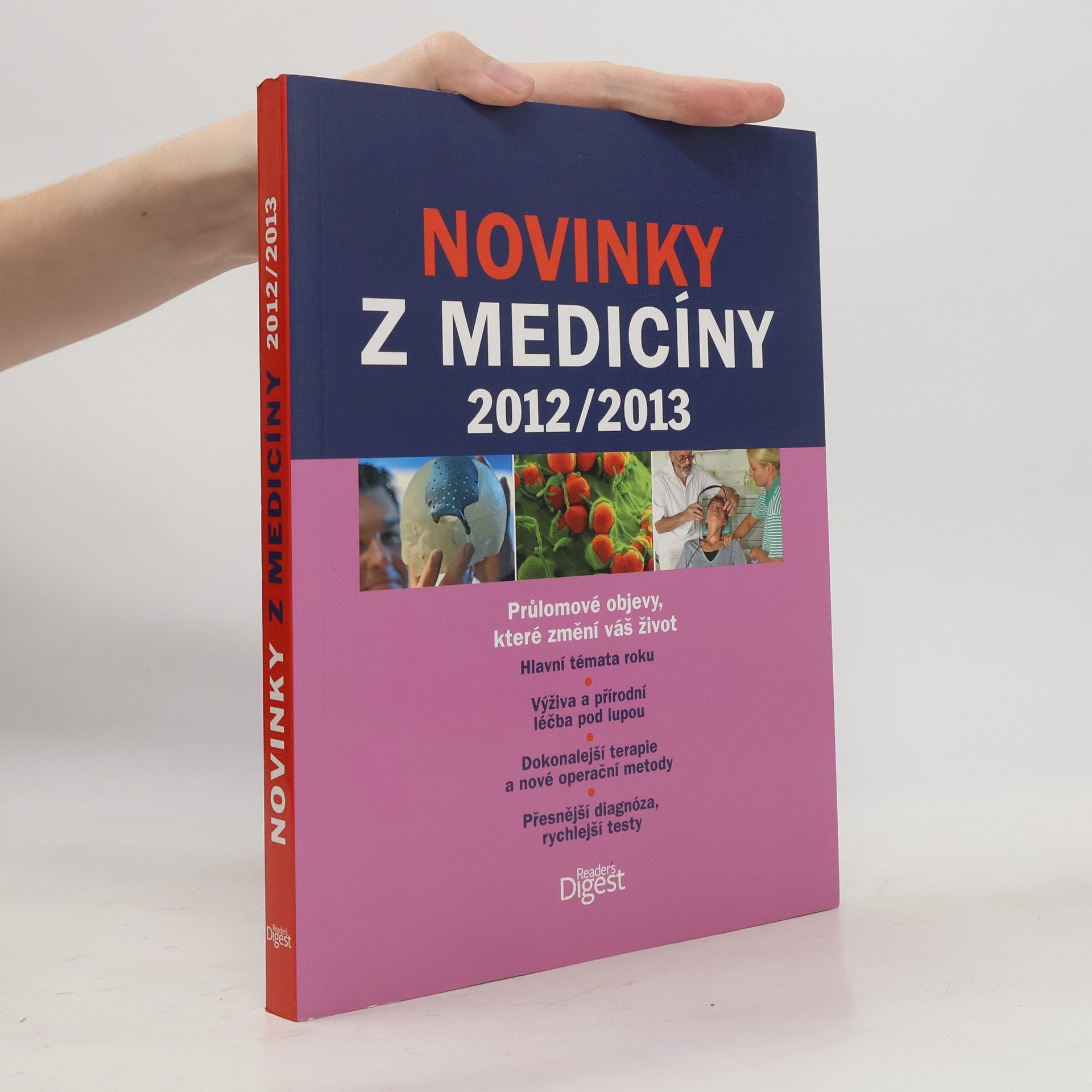 Collective Novinky z medicíny 2012/2013. Průlomové objevy, které změní váš život