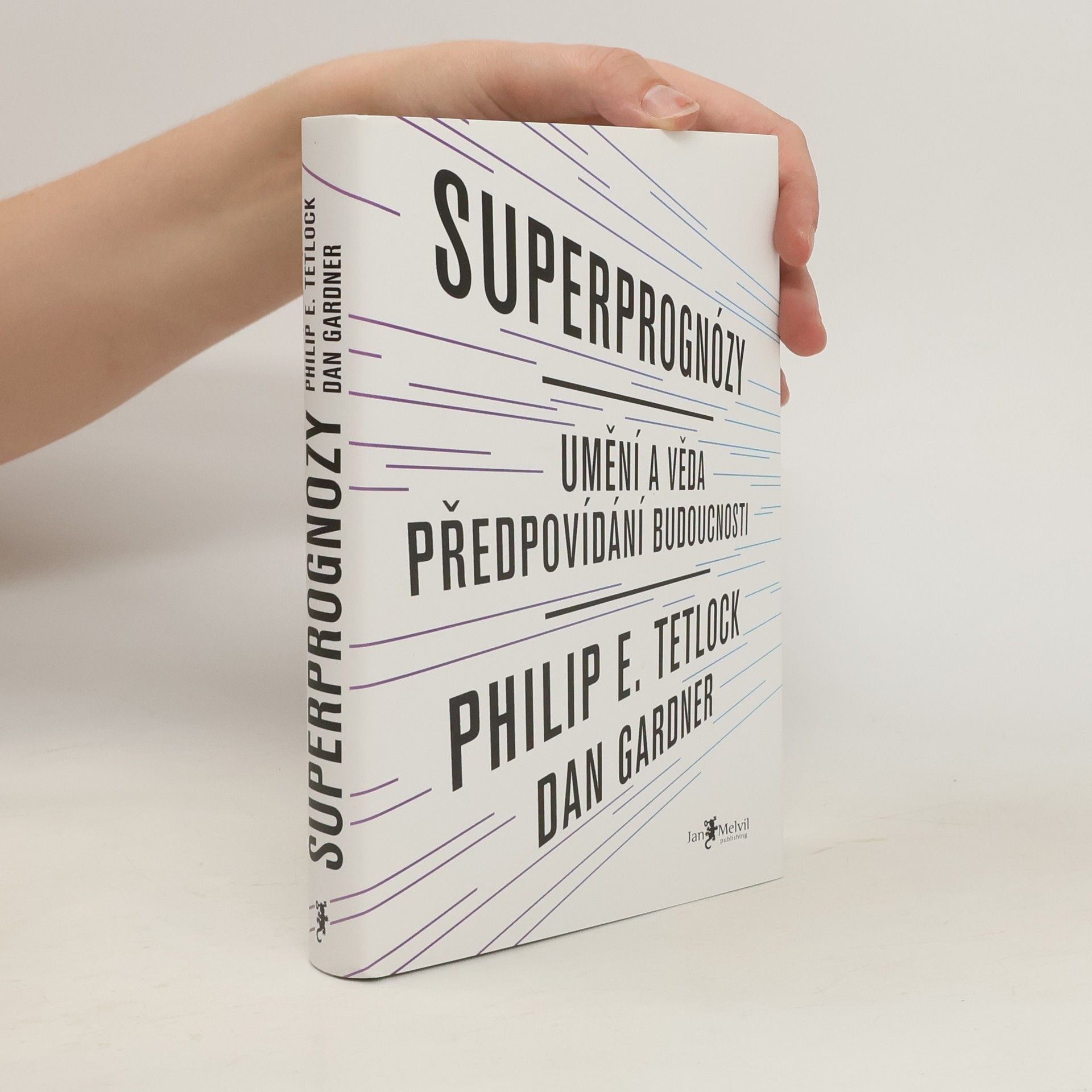 Philip E. Tetlock Superprognózy