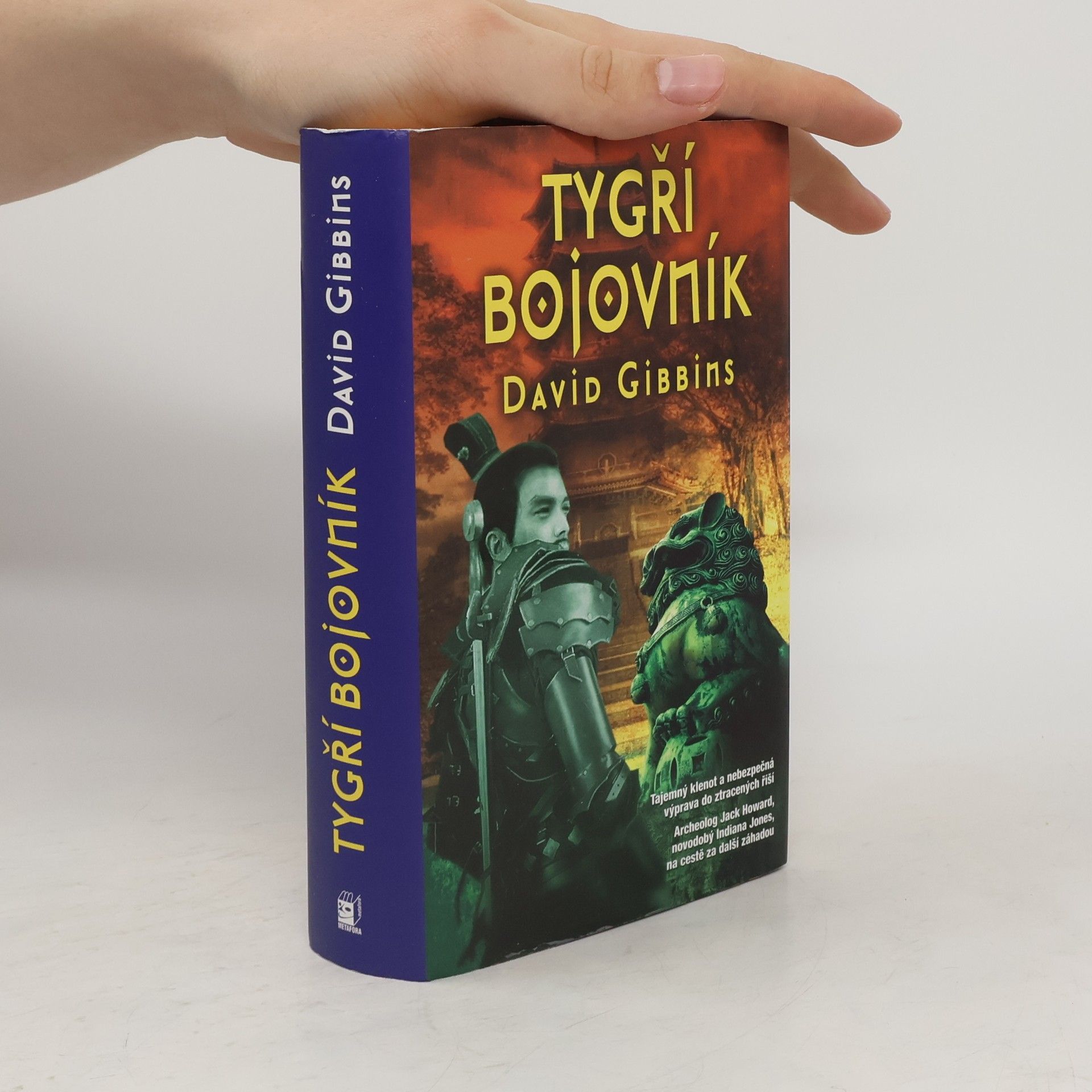 David Gibbins Tygří bojovník