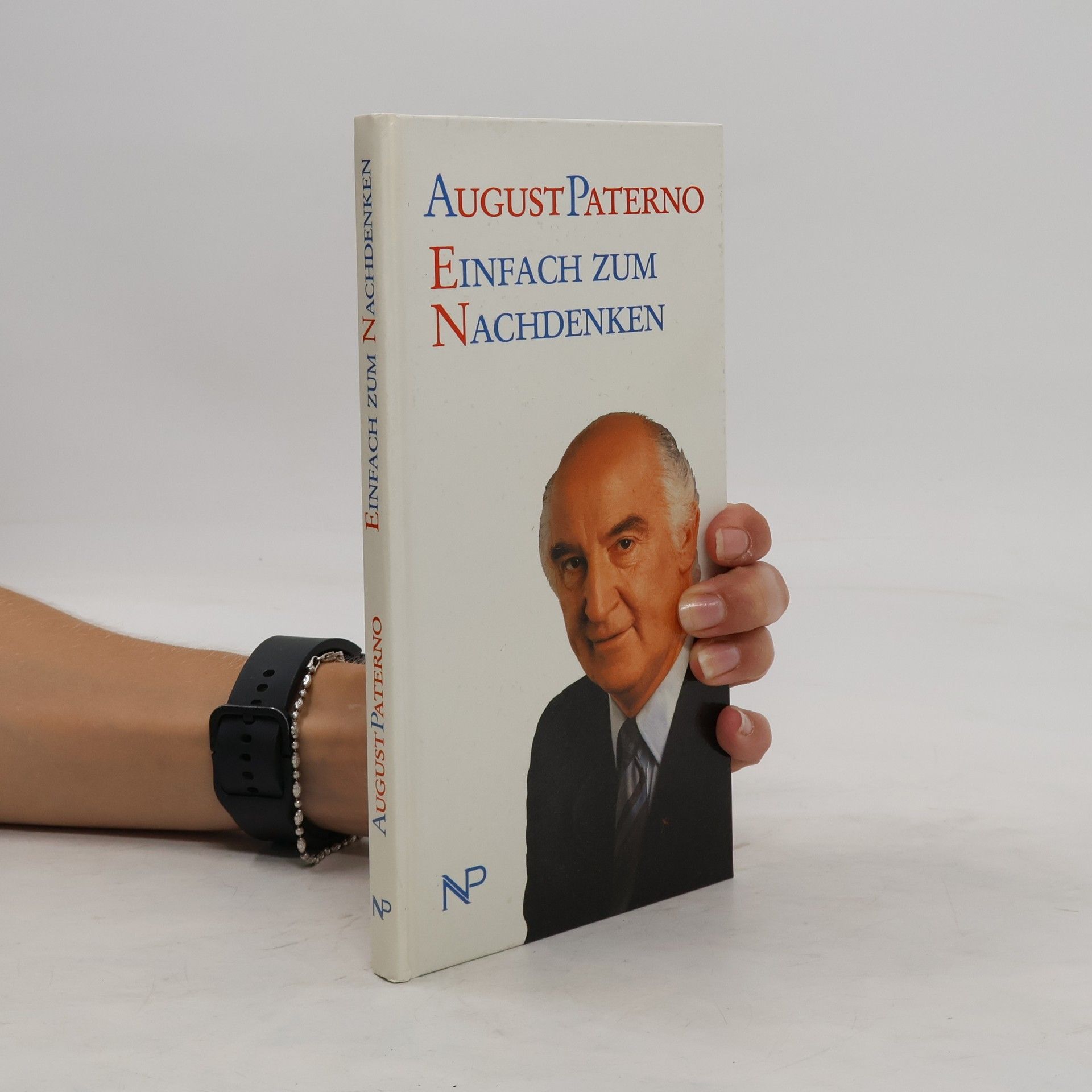 August Paterno Einfach zum Nachdenken