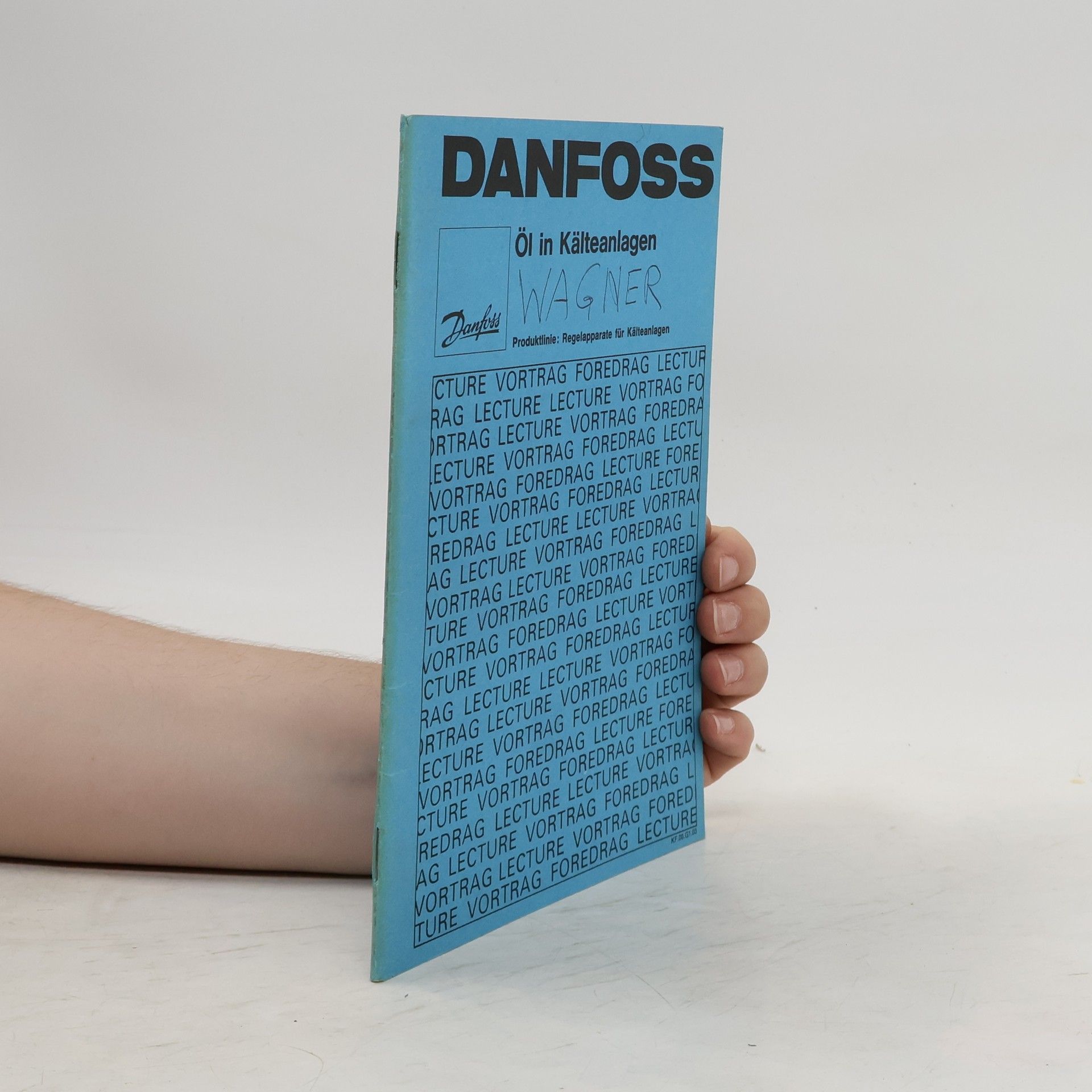 Autorenkollektiv Danfoss. Öl in Kälteanlagen