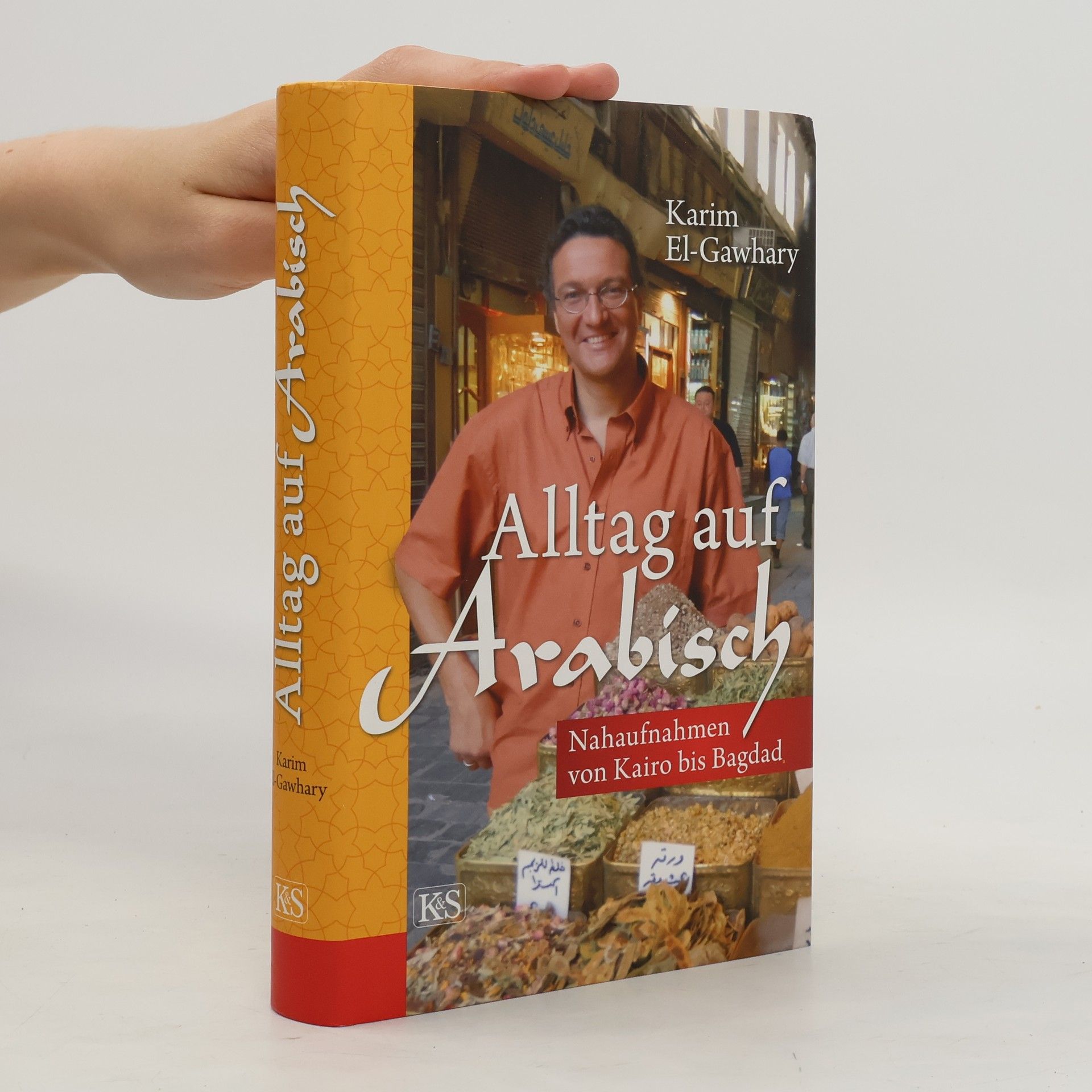 Karim El-Gawhary Alltag auf arabisch