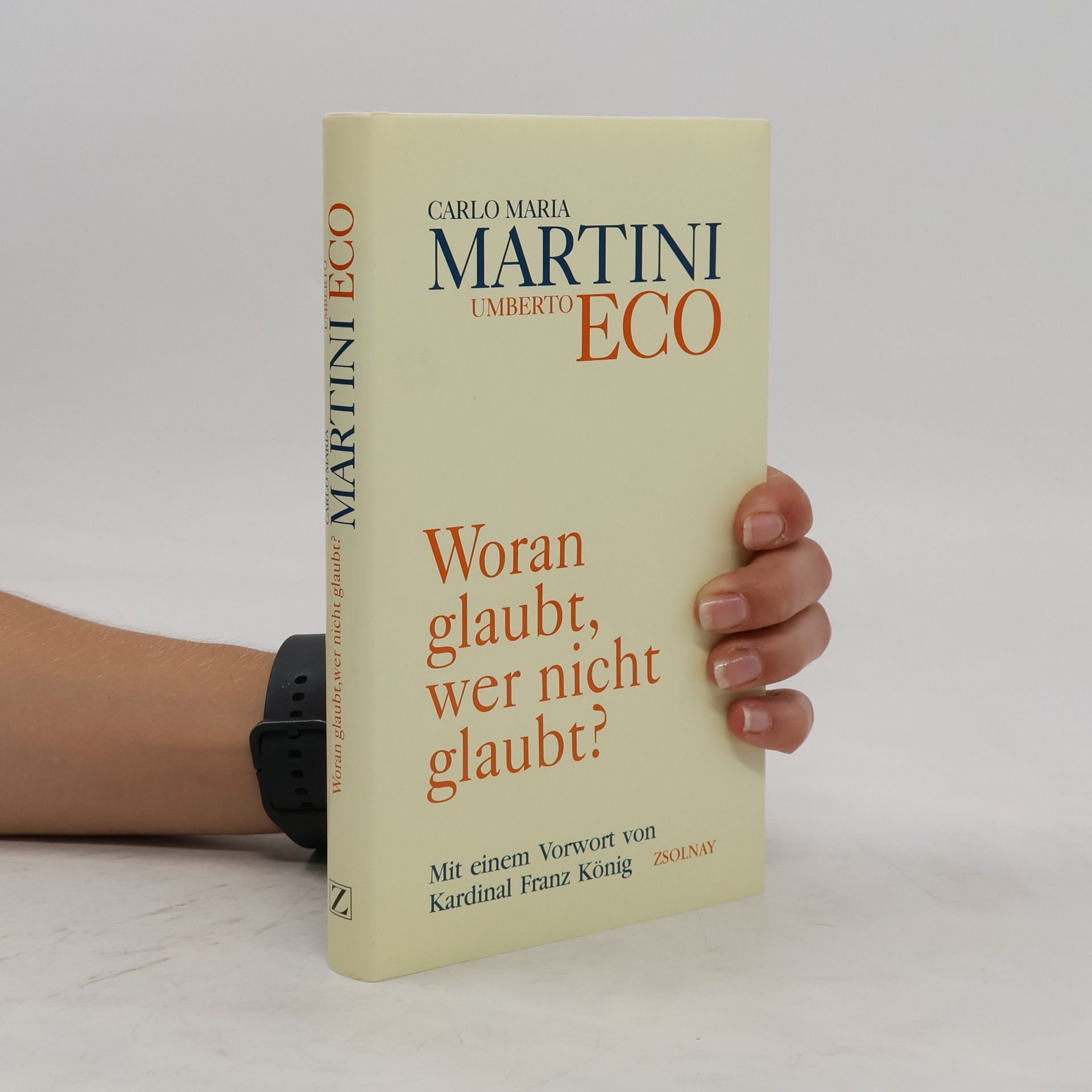 Umberto Eco Woran glaubt, wer nicht glaubt?