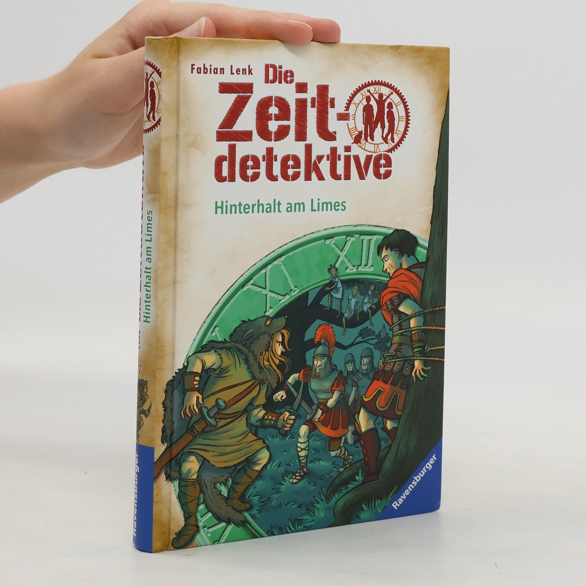 Fabian Lenk Die Zeitdetektive 42. Hinterhalt am Limes