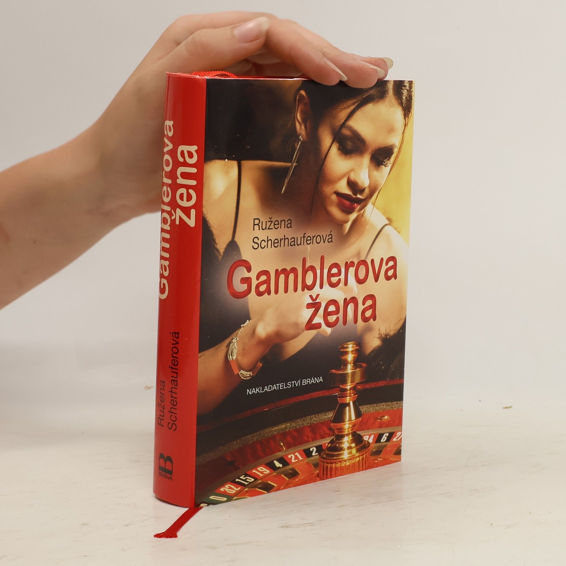 Ružena Scherhauferová Gamblerova žena