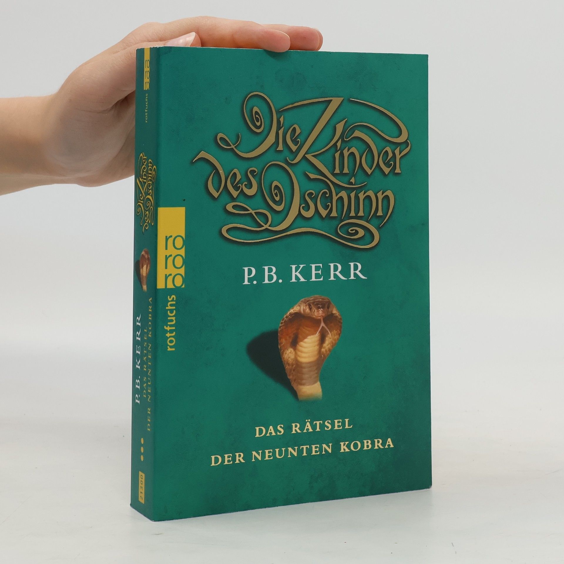Philip Kerr Die Kinder des Dschinn - Das Rätsel der neunten Kobra