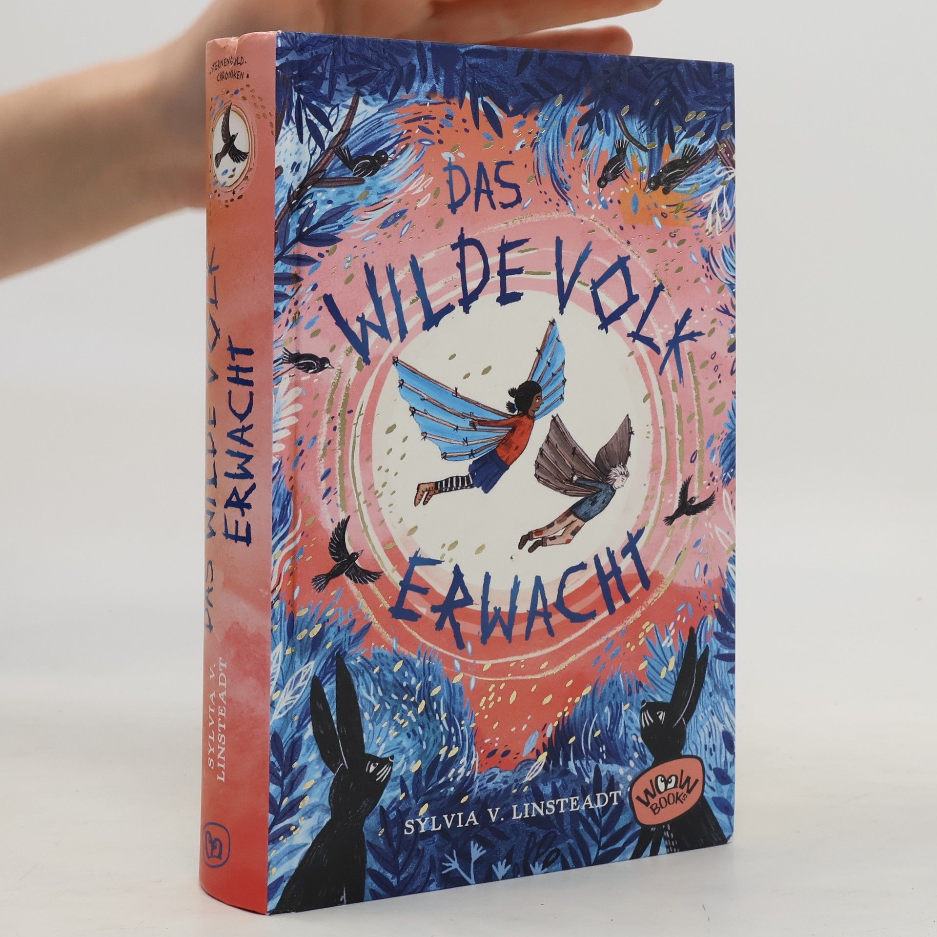 Sylvia V. Linstaedt Das Wilde Volk erwacht