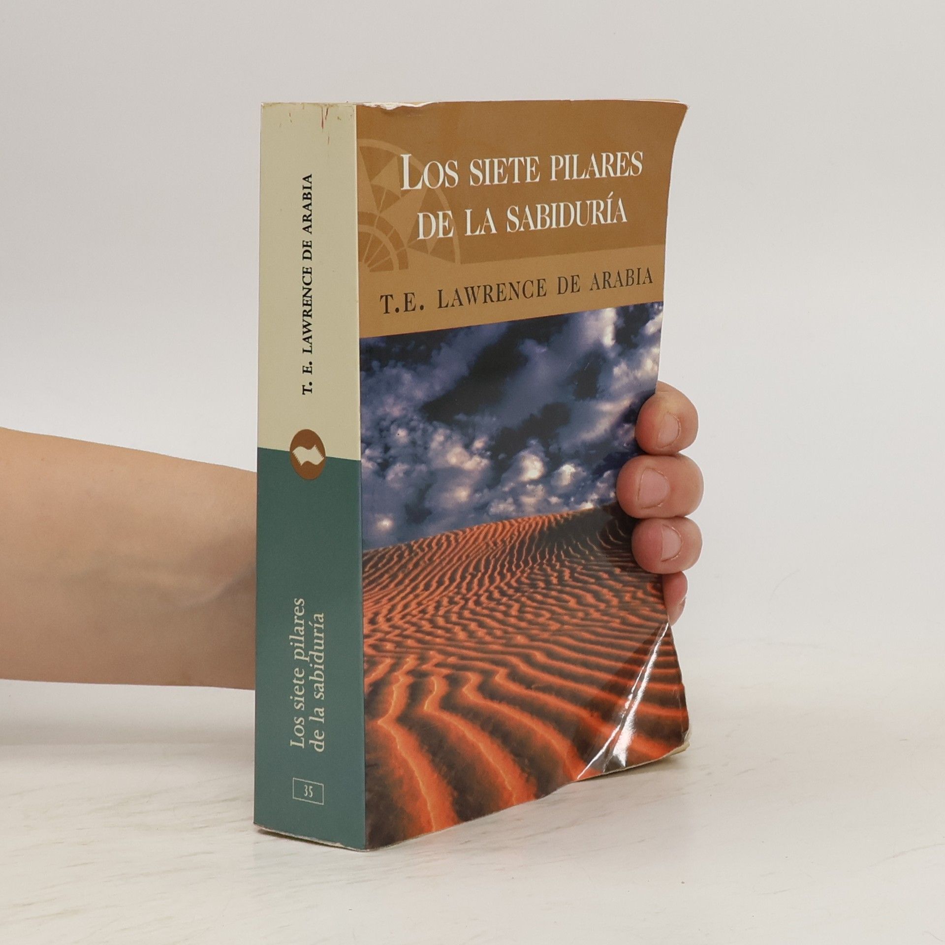 T. E. Lawrence Los Siete Pilares de La Sabiduria