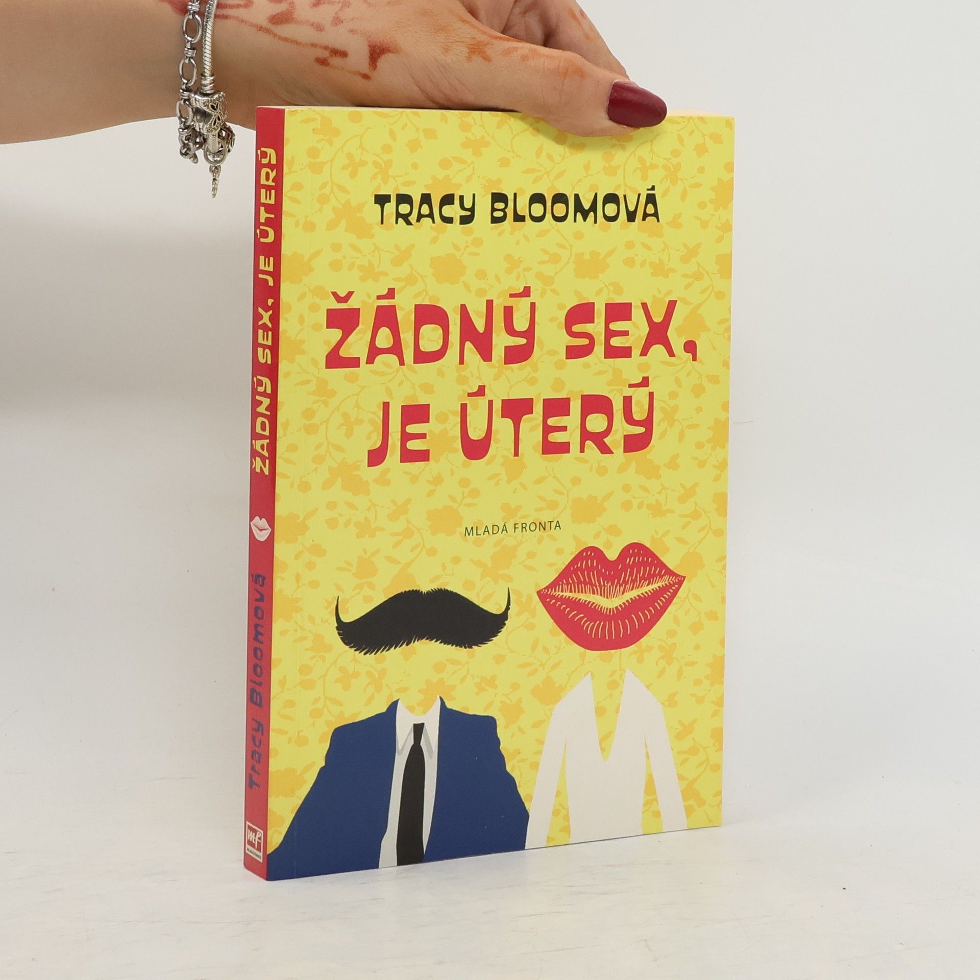 Tracy Bloom Žádný sex, je úterý