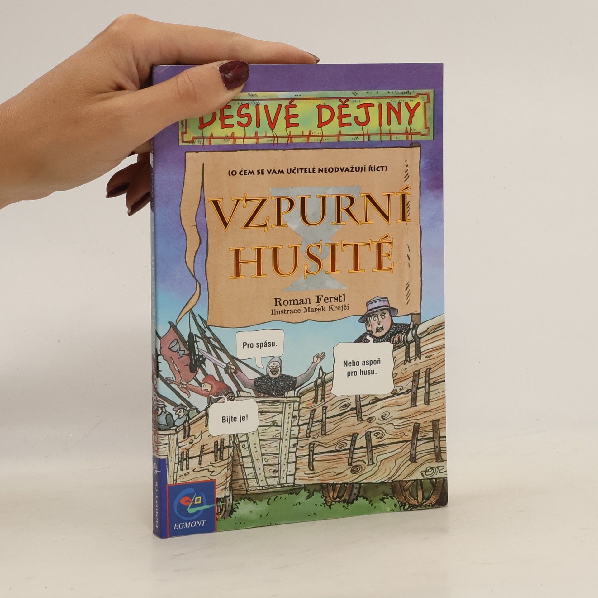 Roman Ferstl Vzpurní husité