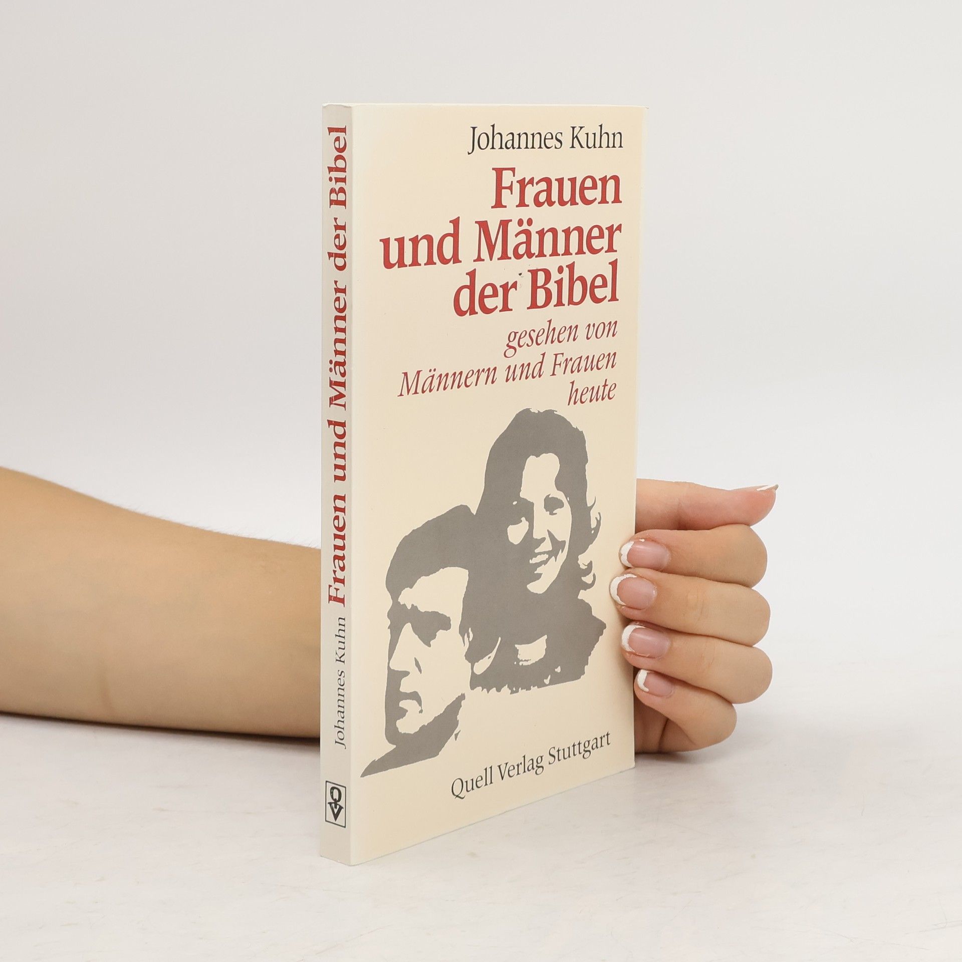 Johannes Kuhn Frauen und Männer der Bibel