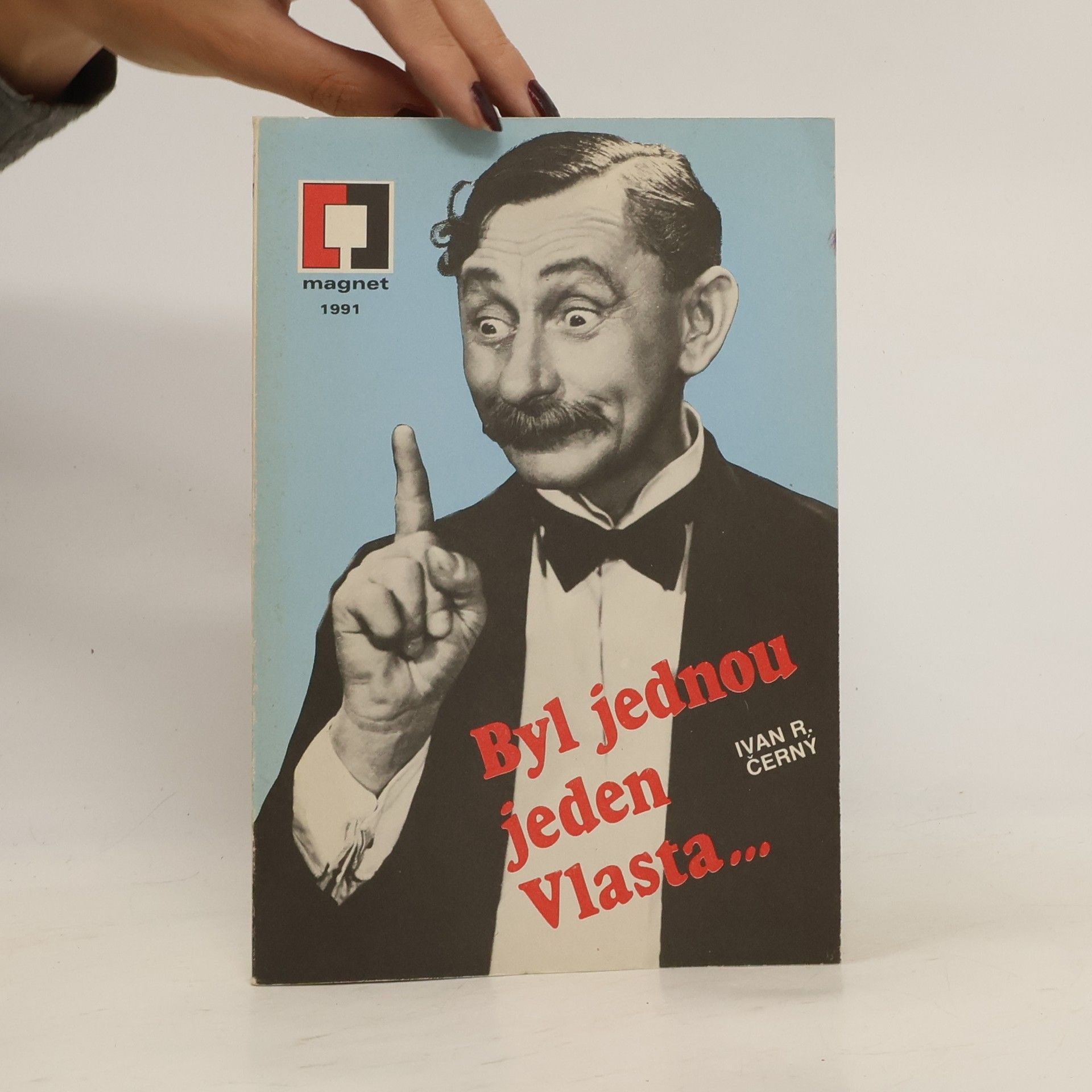 Ivan Černý Byl jednou jeden Vlasta...