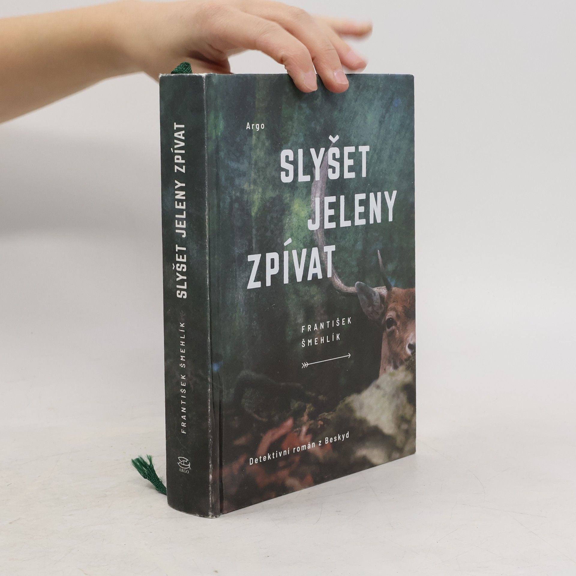 František Šmehlík Slyšet jeleny zpívat