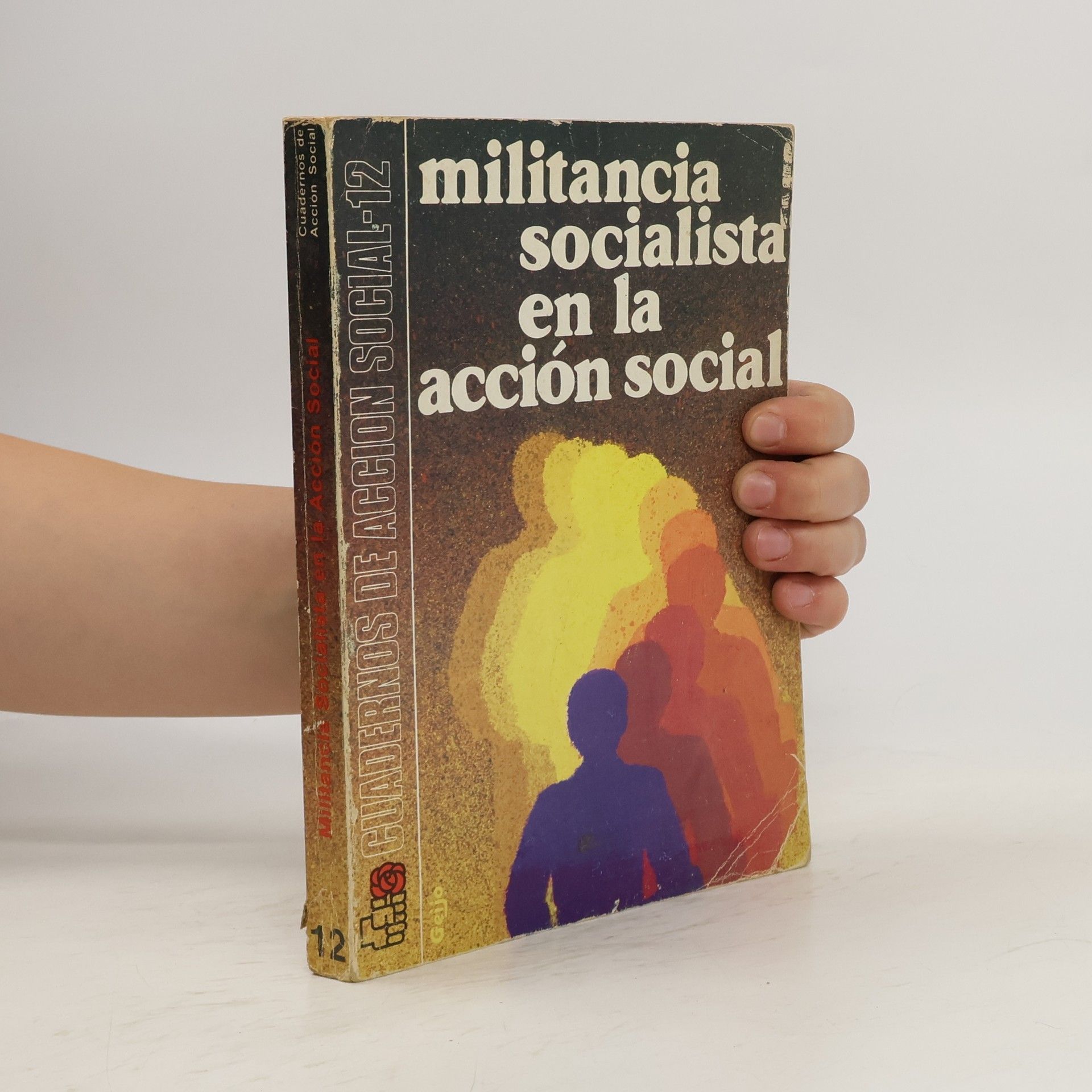 Various authors Militancia socialista en la acción social 12