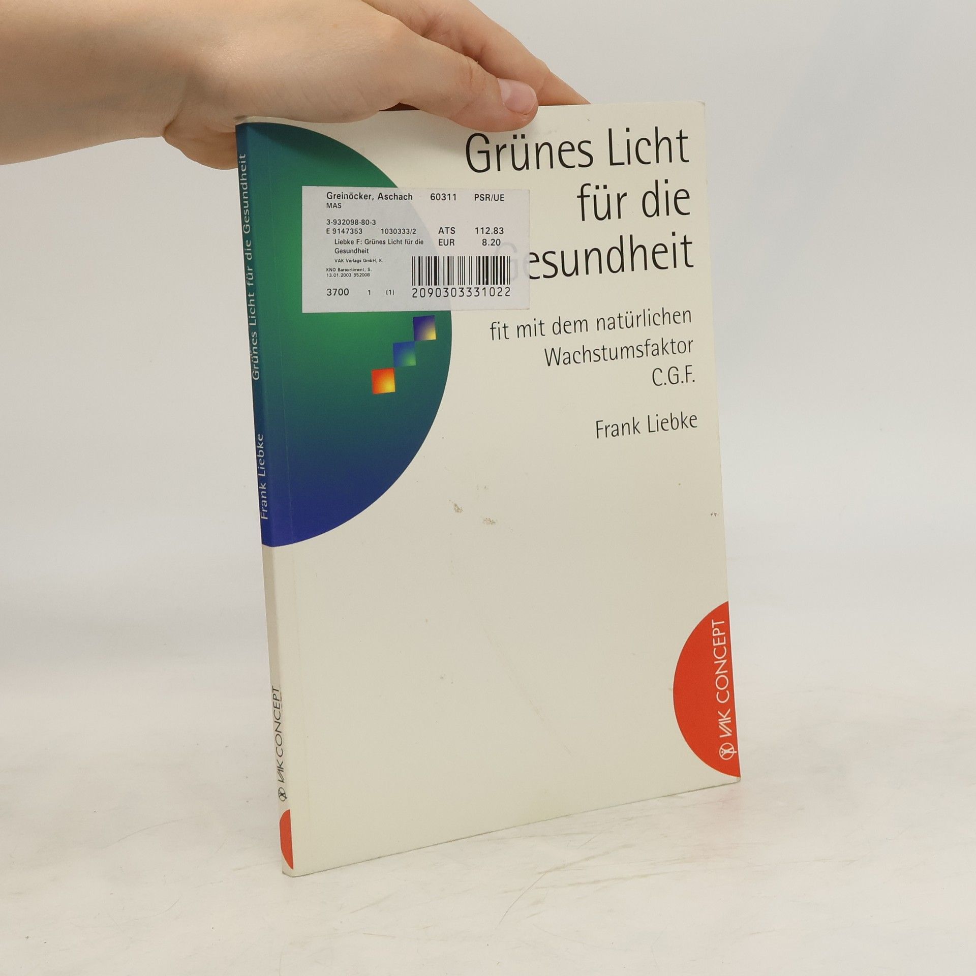 Dr.Frank Liebke Grünes Licht für die Gesundheit