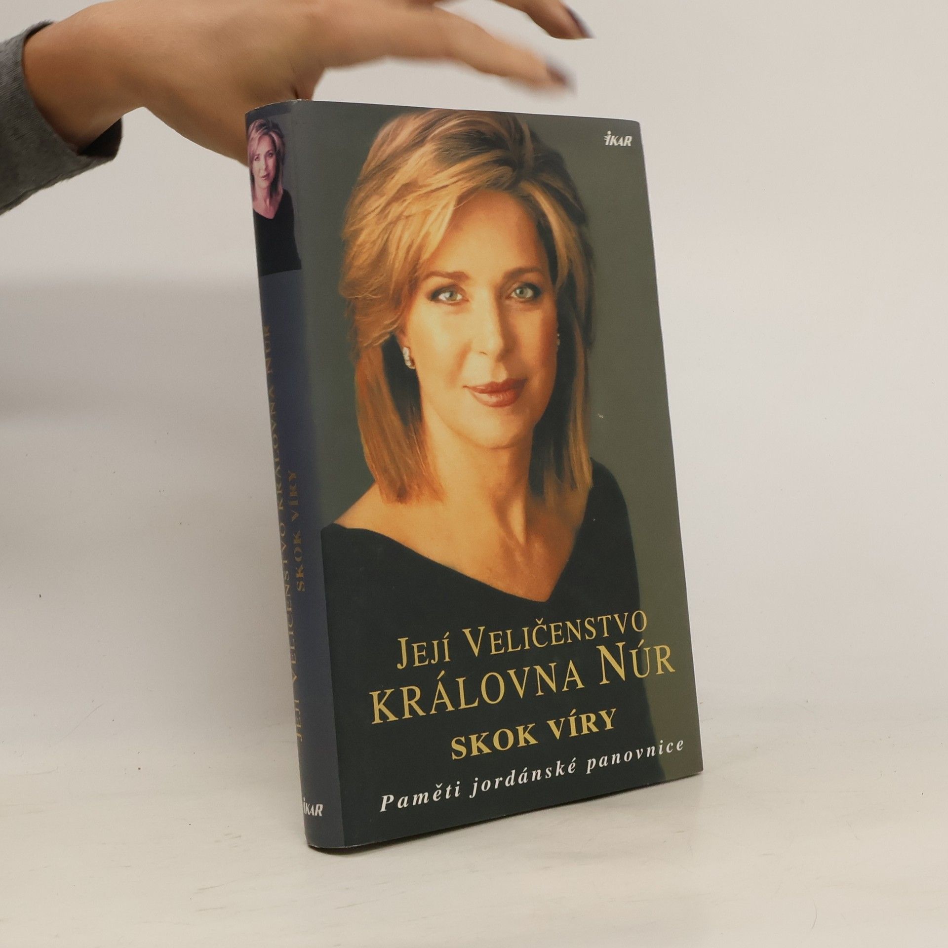 Núr Skok víry. Paměti jordánské panovnice