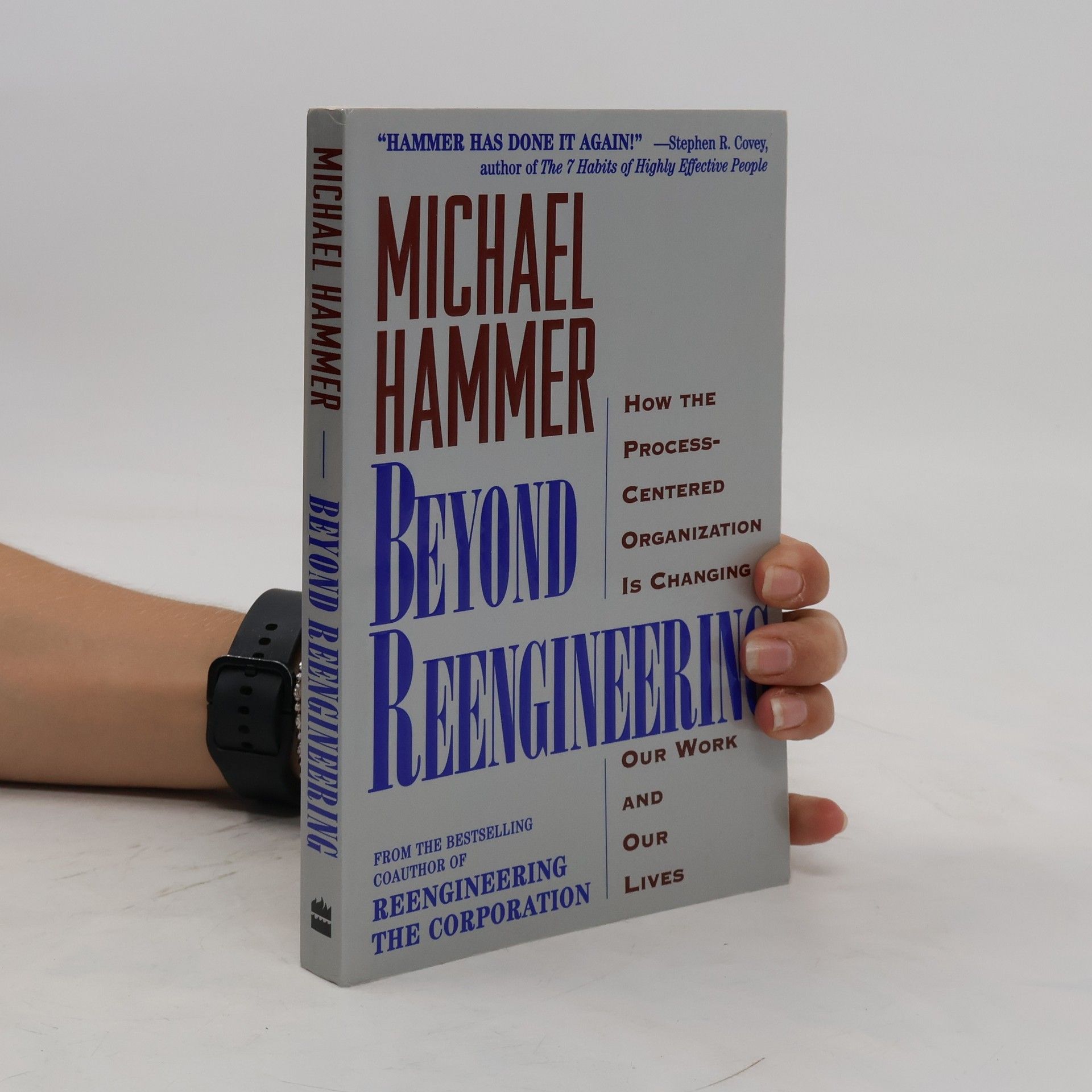 Michael Hammer Beyond Reengineering