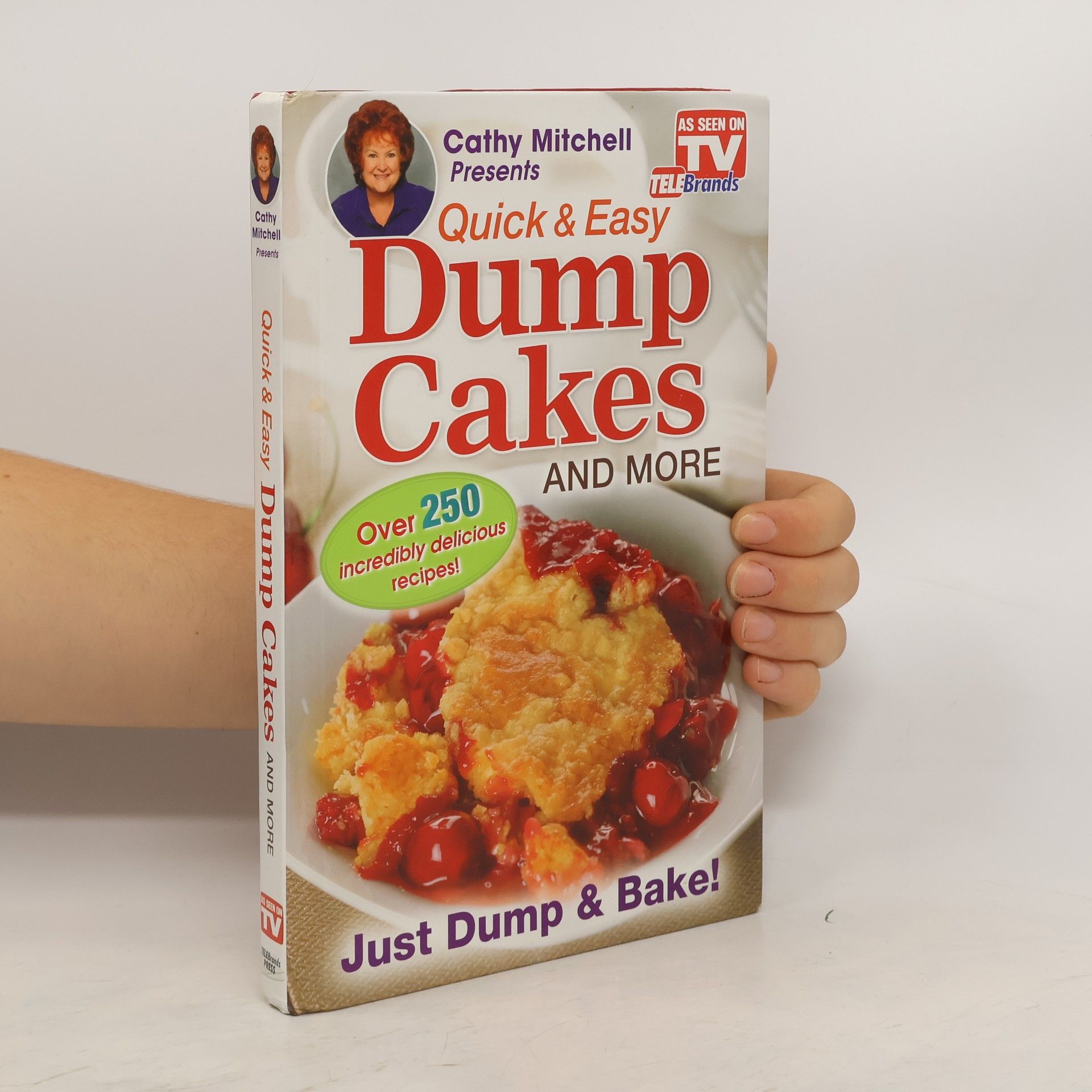 Cathy Mitchell Quick and Easy Dump Cakes!