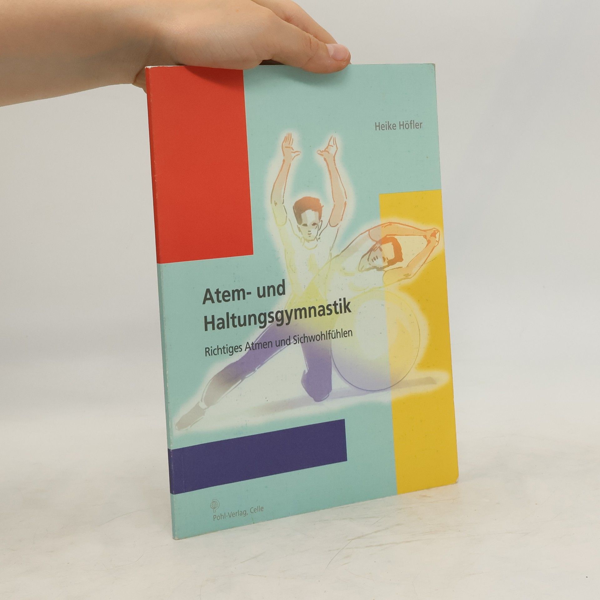 Heike Höfler Atem- und Haltungsgymnastik