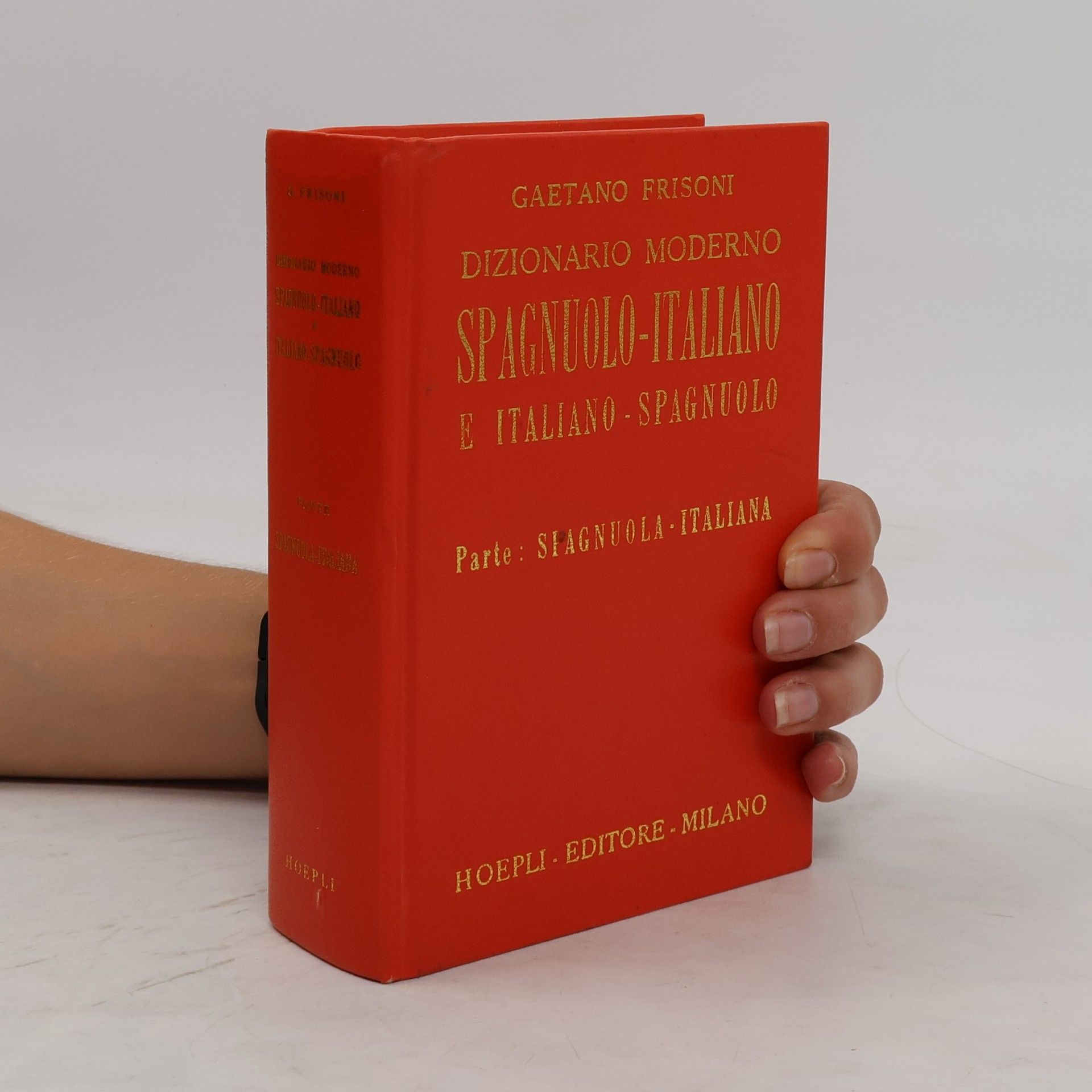Gaetano Frisoni Diccionario moderno español-italiano e italiano-español