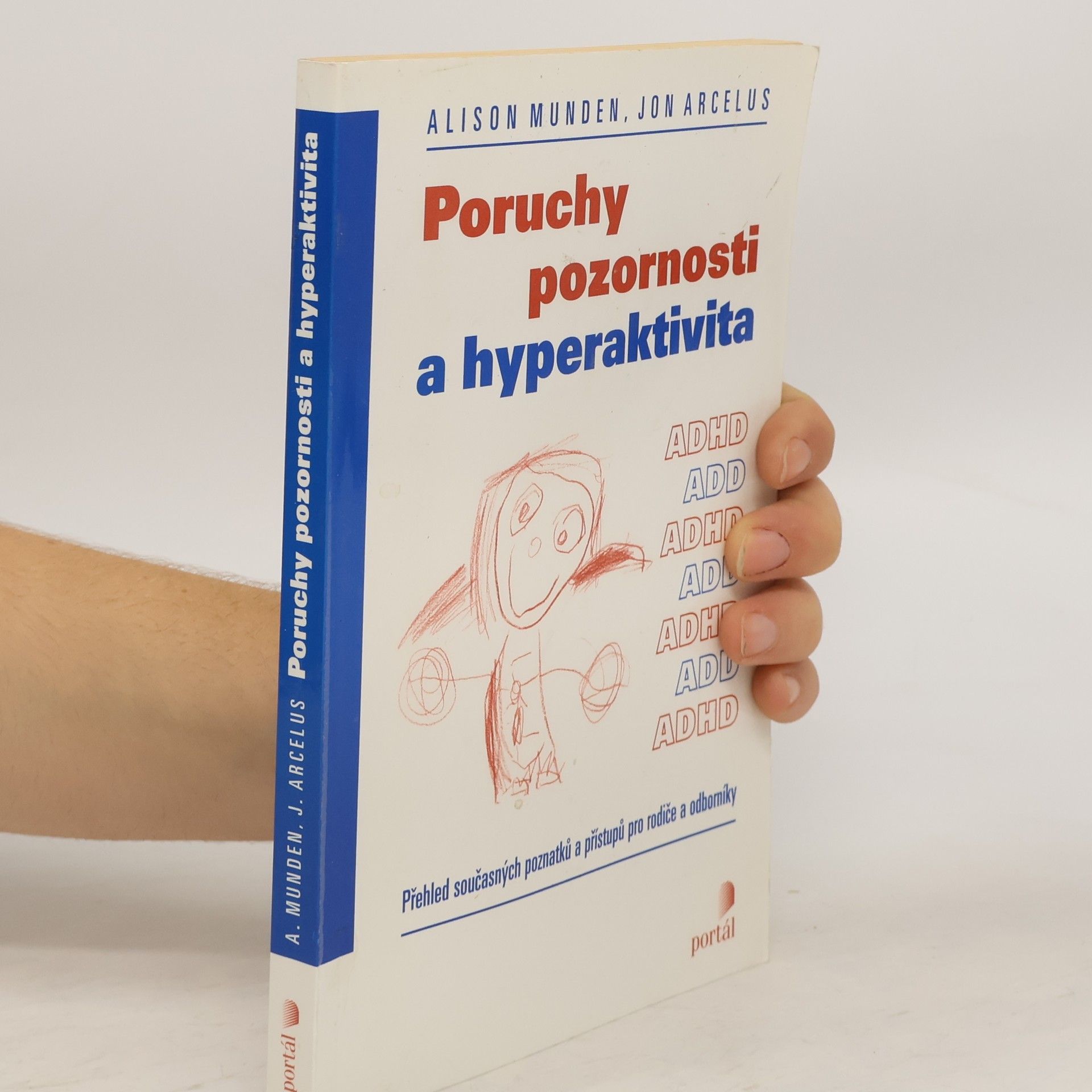 Alison Munden Poruchy pozornosti a hyperaktivita