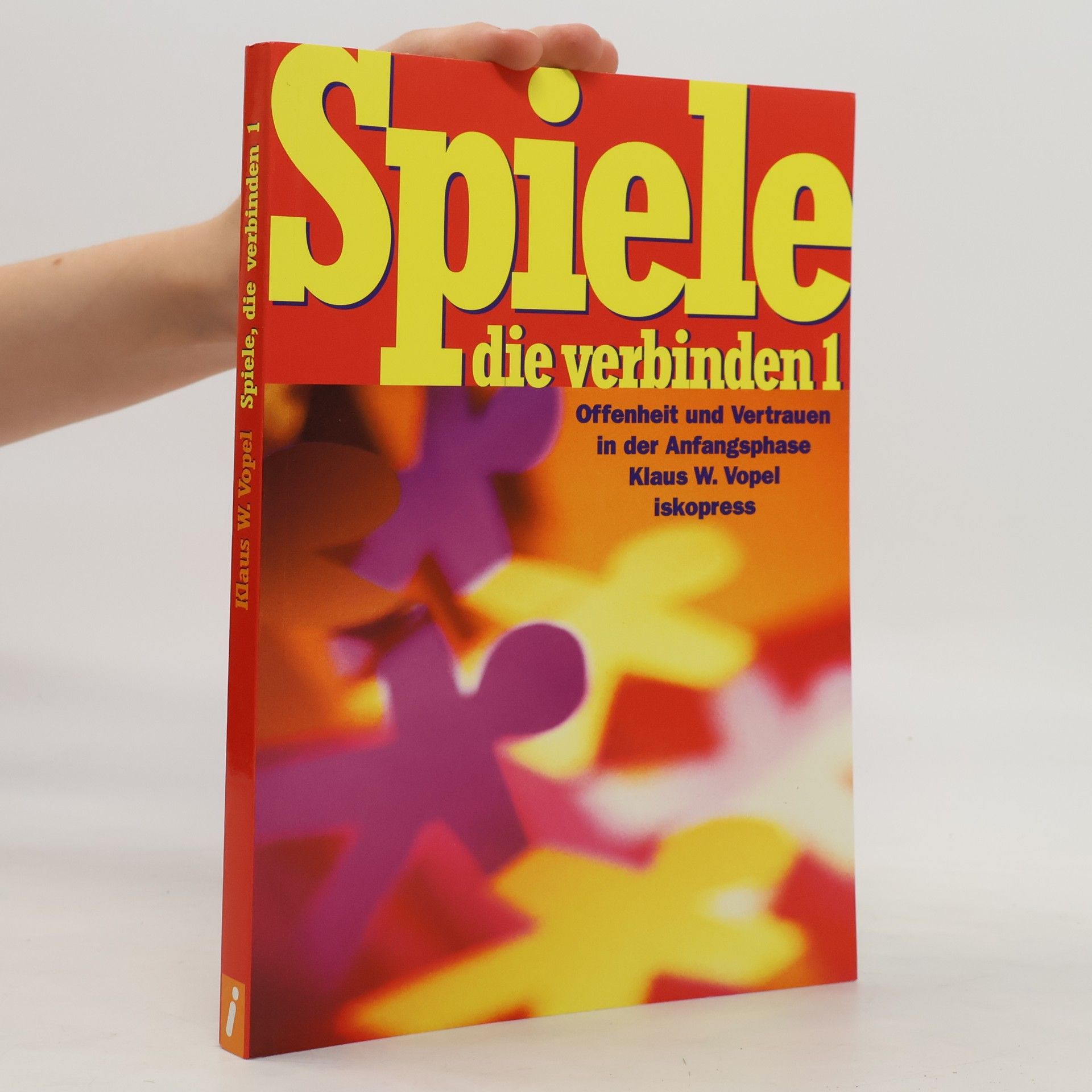 Klaus W. Vopel Spiele, die verbinden 1